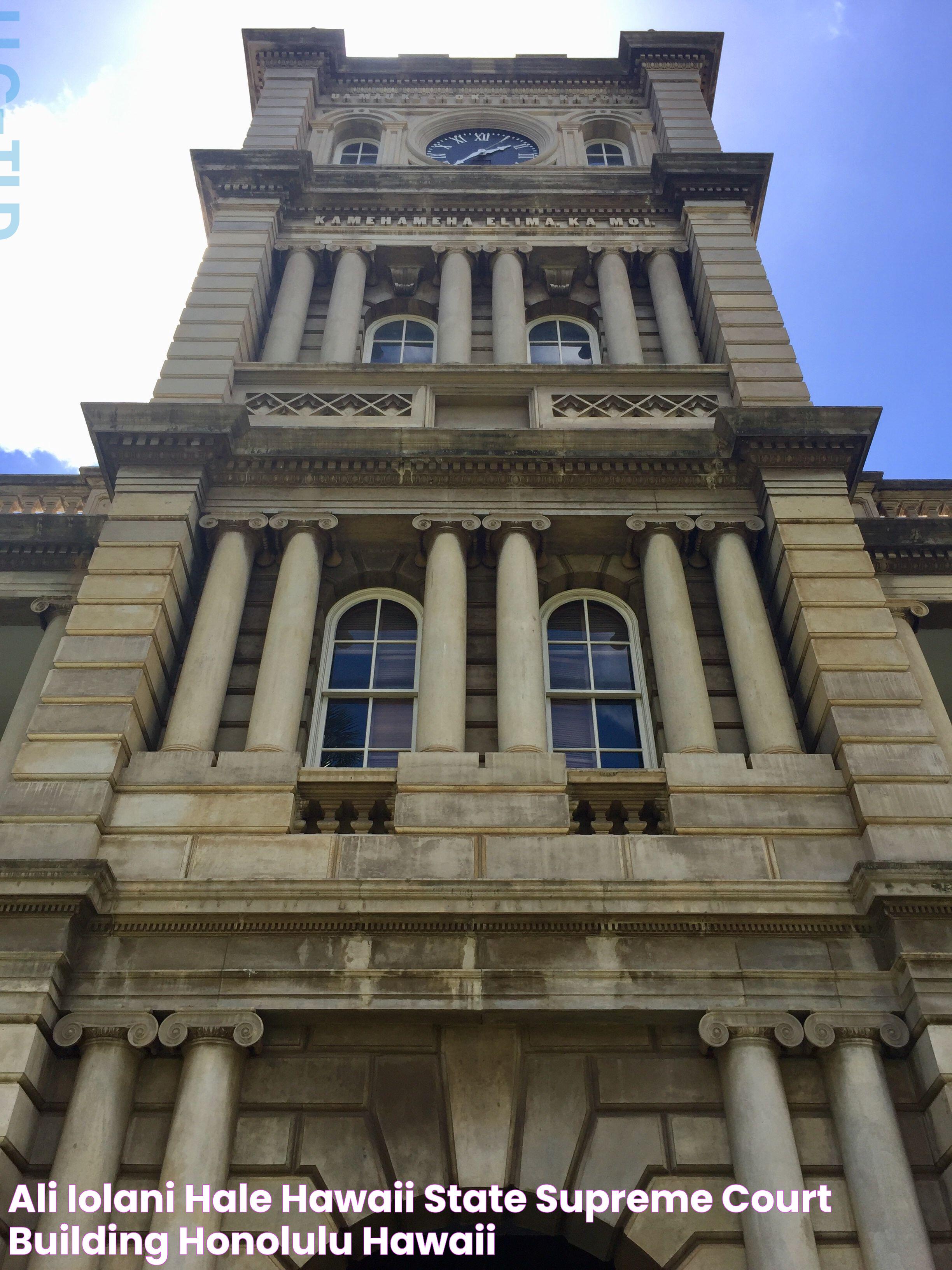 Ali’Iolani Hale (Hawaii State Supreme Court Building), Honolulu, Hawaii