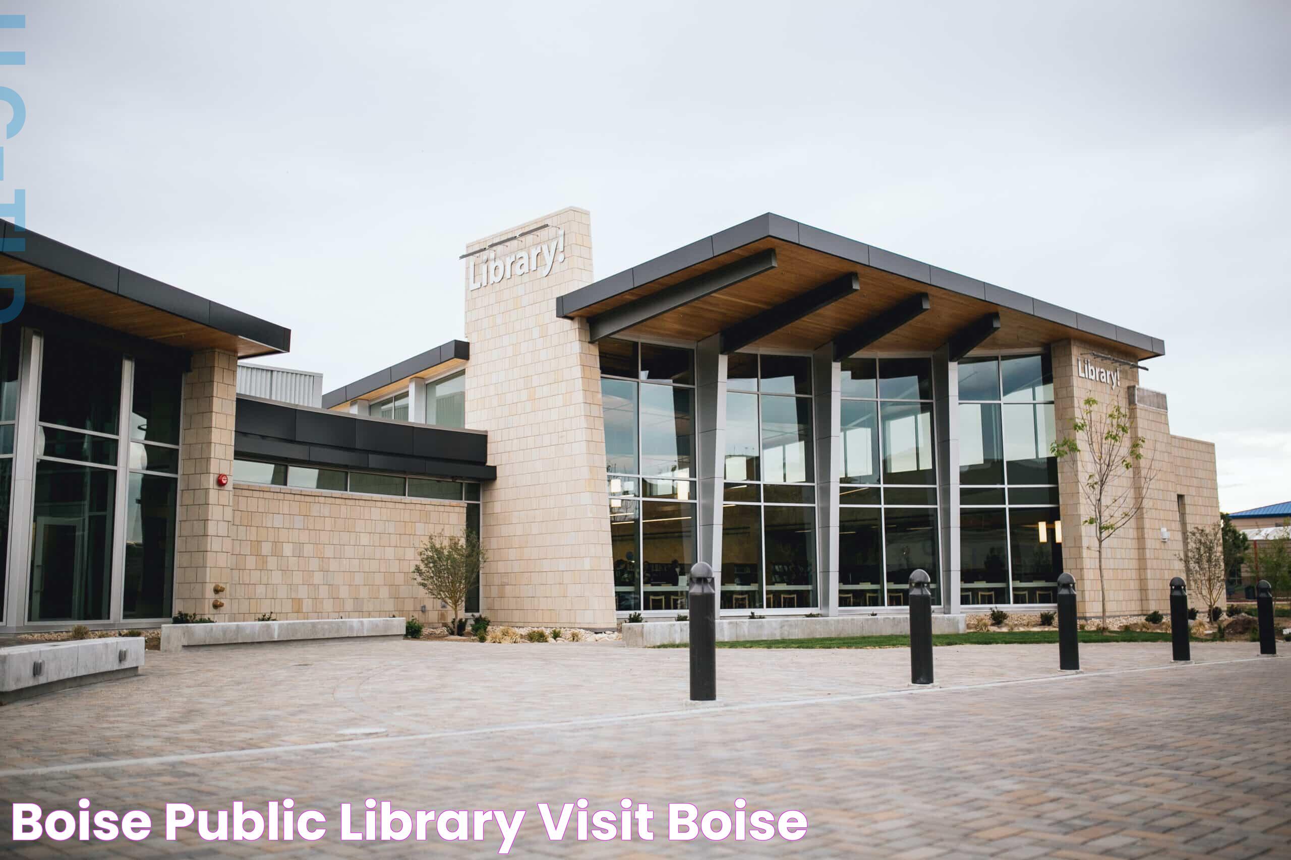 Boise Public Library Visit Boise