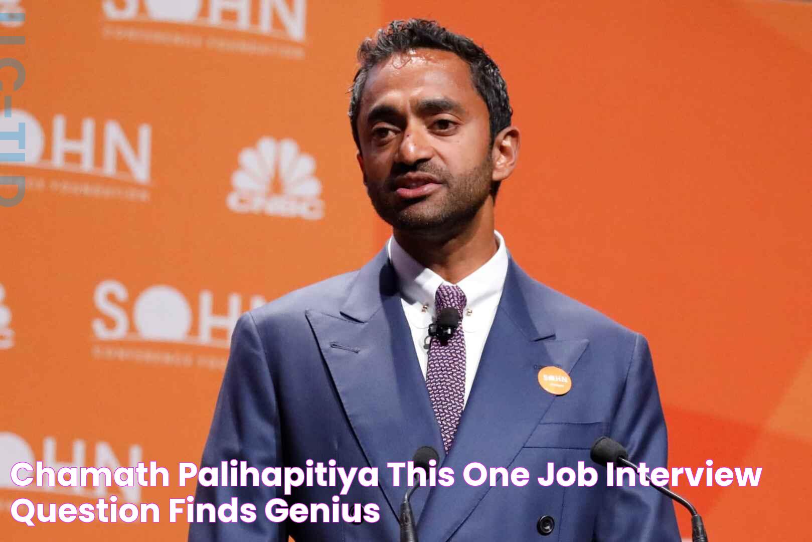 The Rise Of Chamath Palihapitiya: A Visionary In The Business World