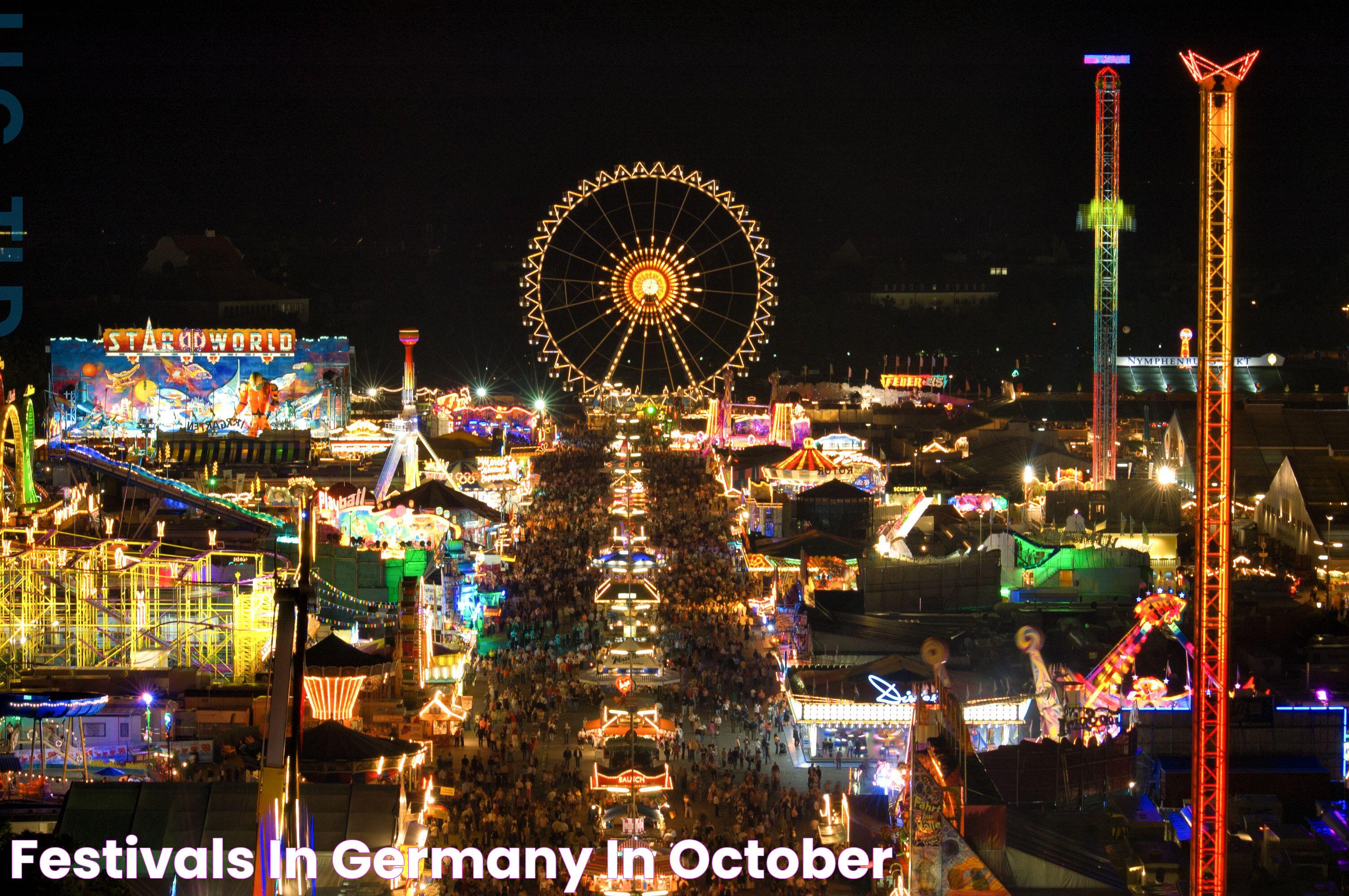 Ultimate Guide To October Fest In Germany: Traditions, Celebrations &amp; More