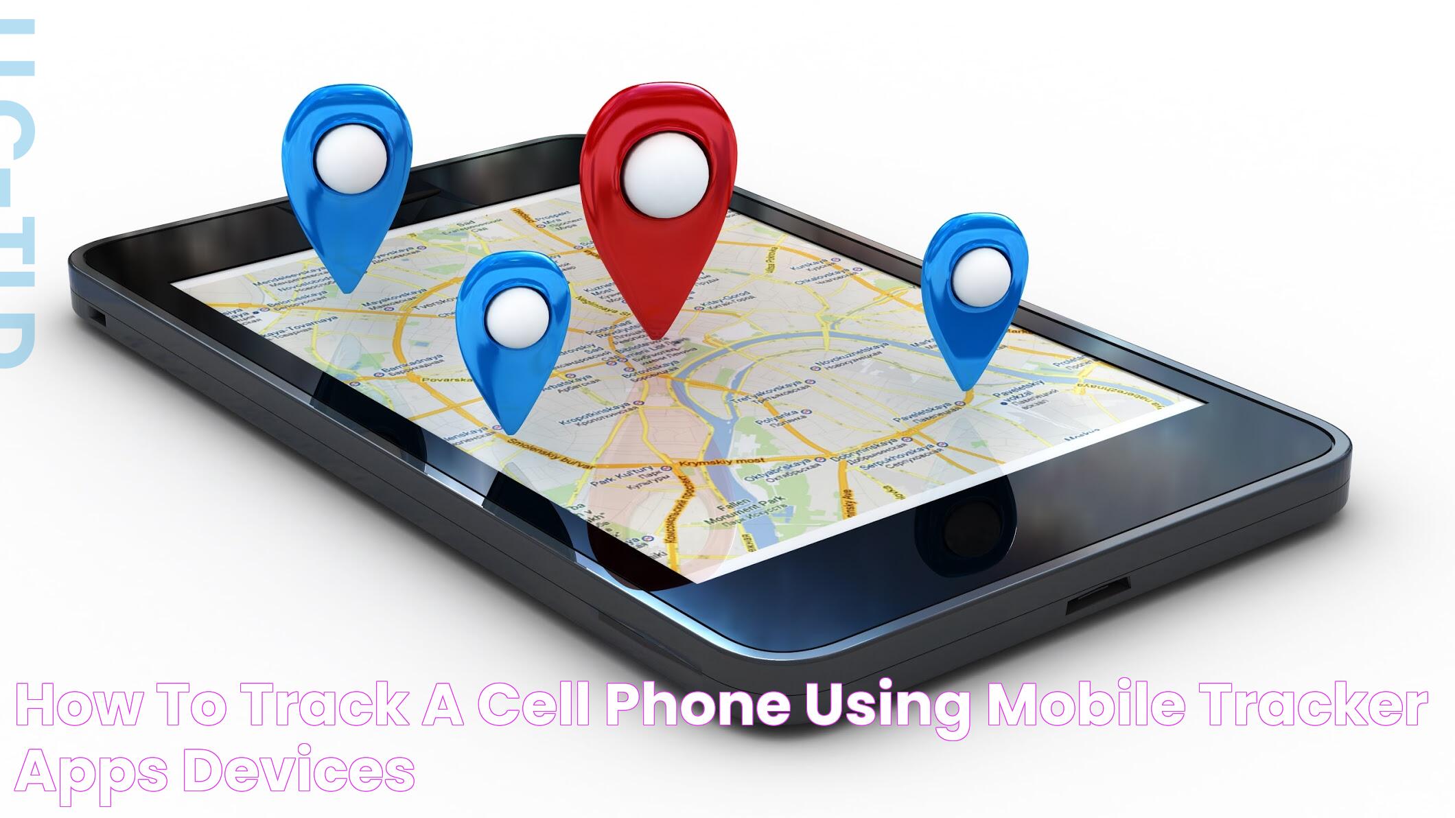 Mastering The Art Of Locating Your Device: A Guide To Track My IPhone