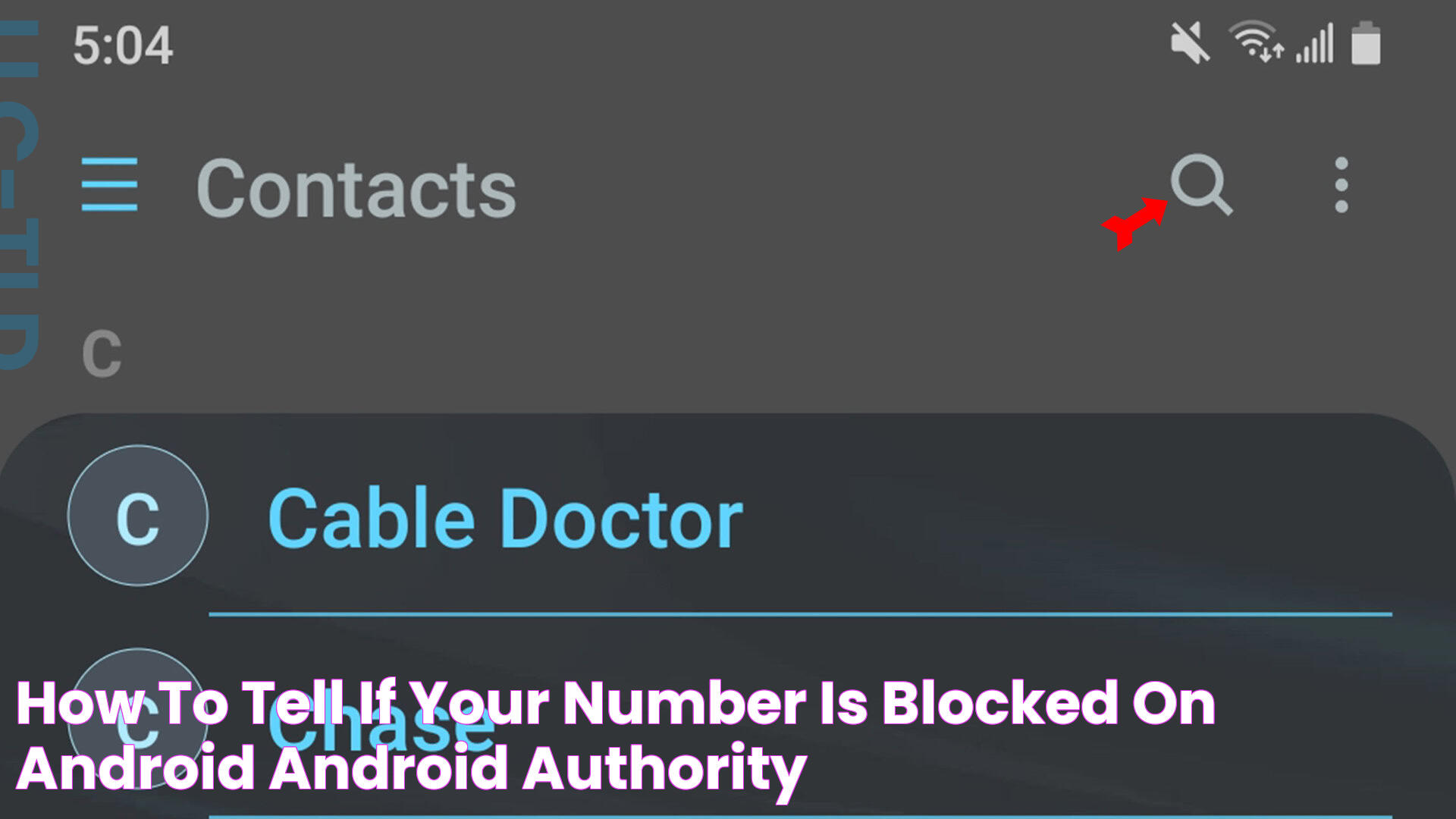 How to tell if your number is blocked on Android Android Authority