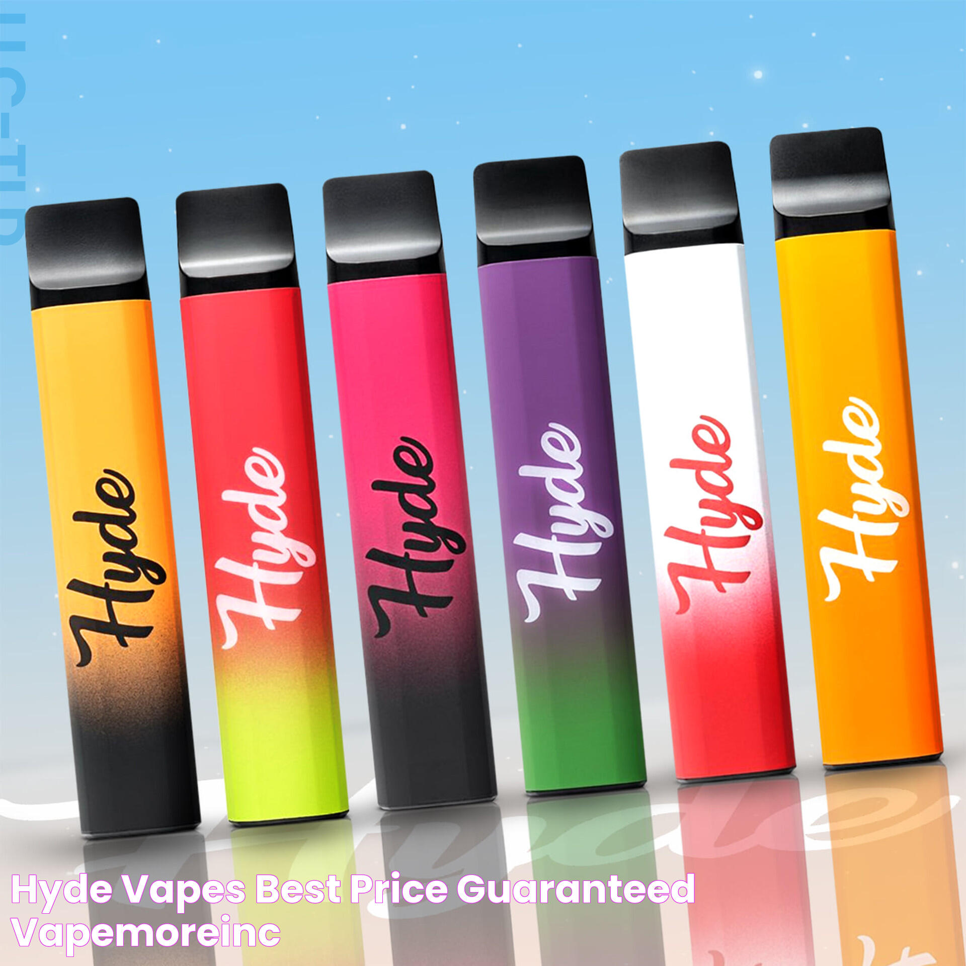 Ultimate Guide To Hyde Vapes: Everything You Need To Know