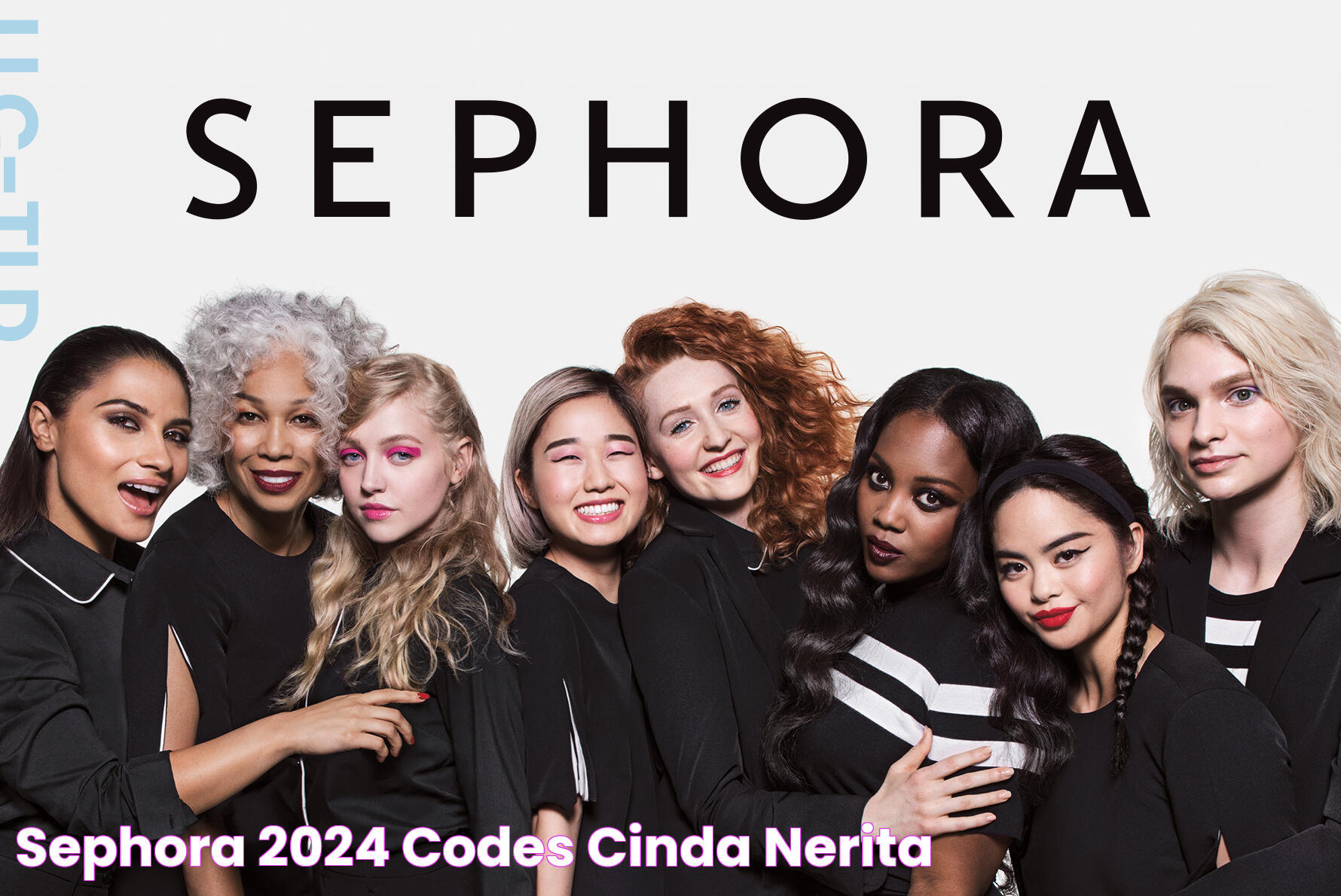 Sephora 2024 Codes Cinda Nerita