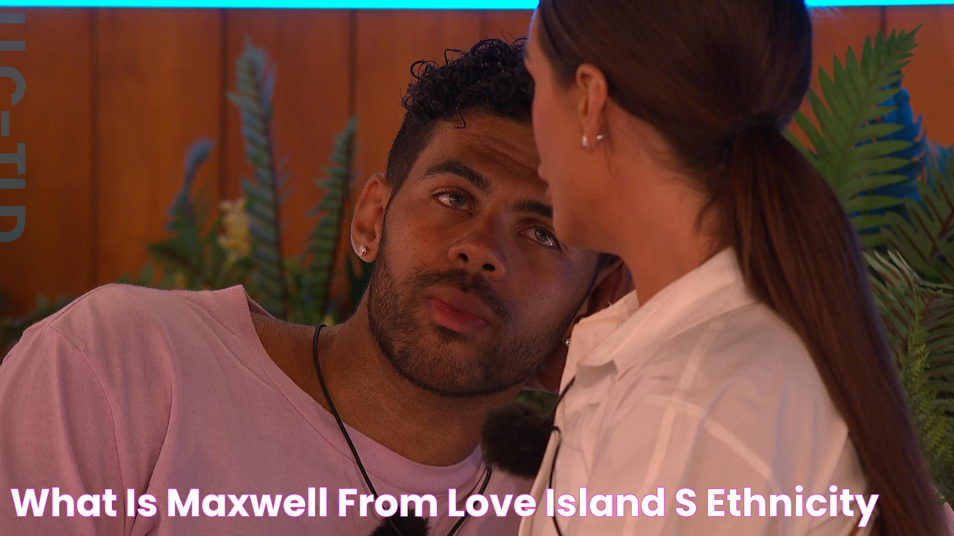 What is Maxwell from Love Island's ethnicity?