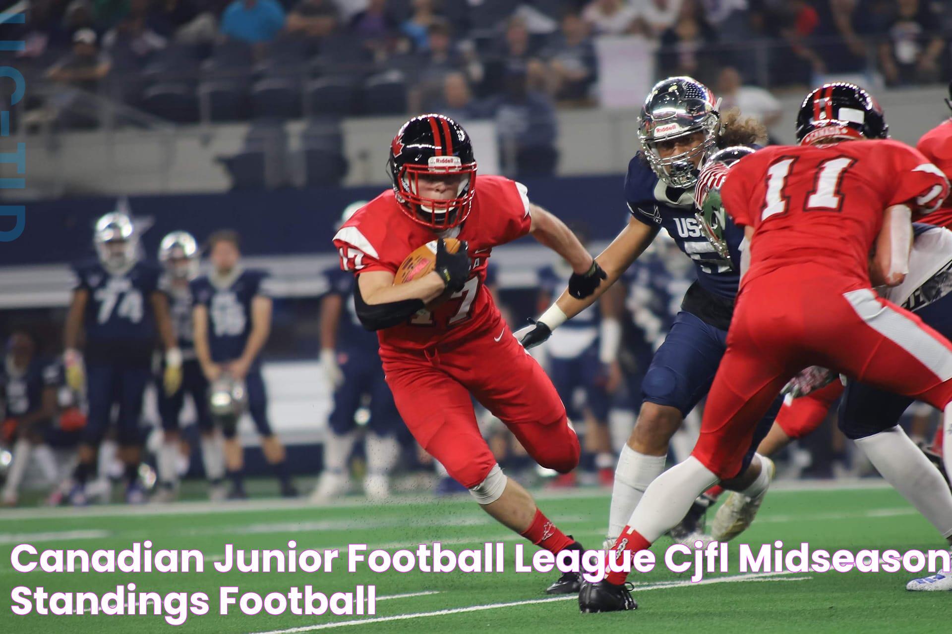 Canadian Junior Football League (CJFL) MidSeason Standings Football