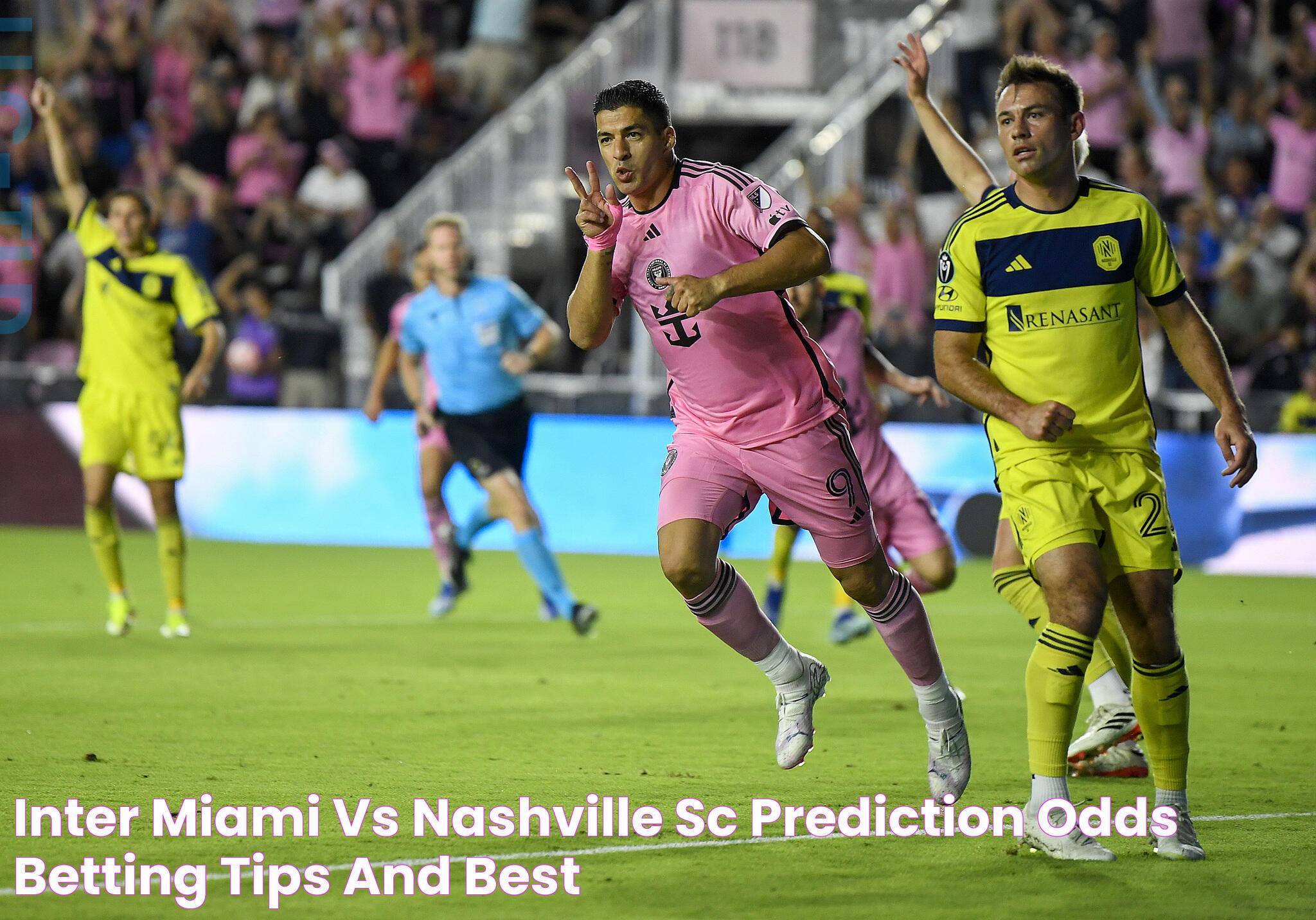 Inter Miami vs Nashville SC prediction, odds, betting tips and best