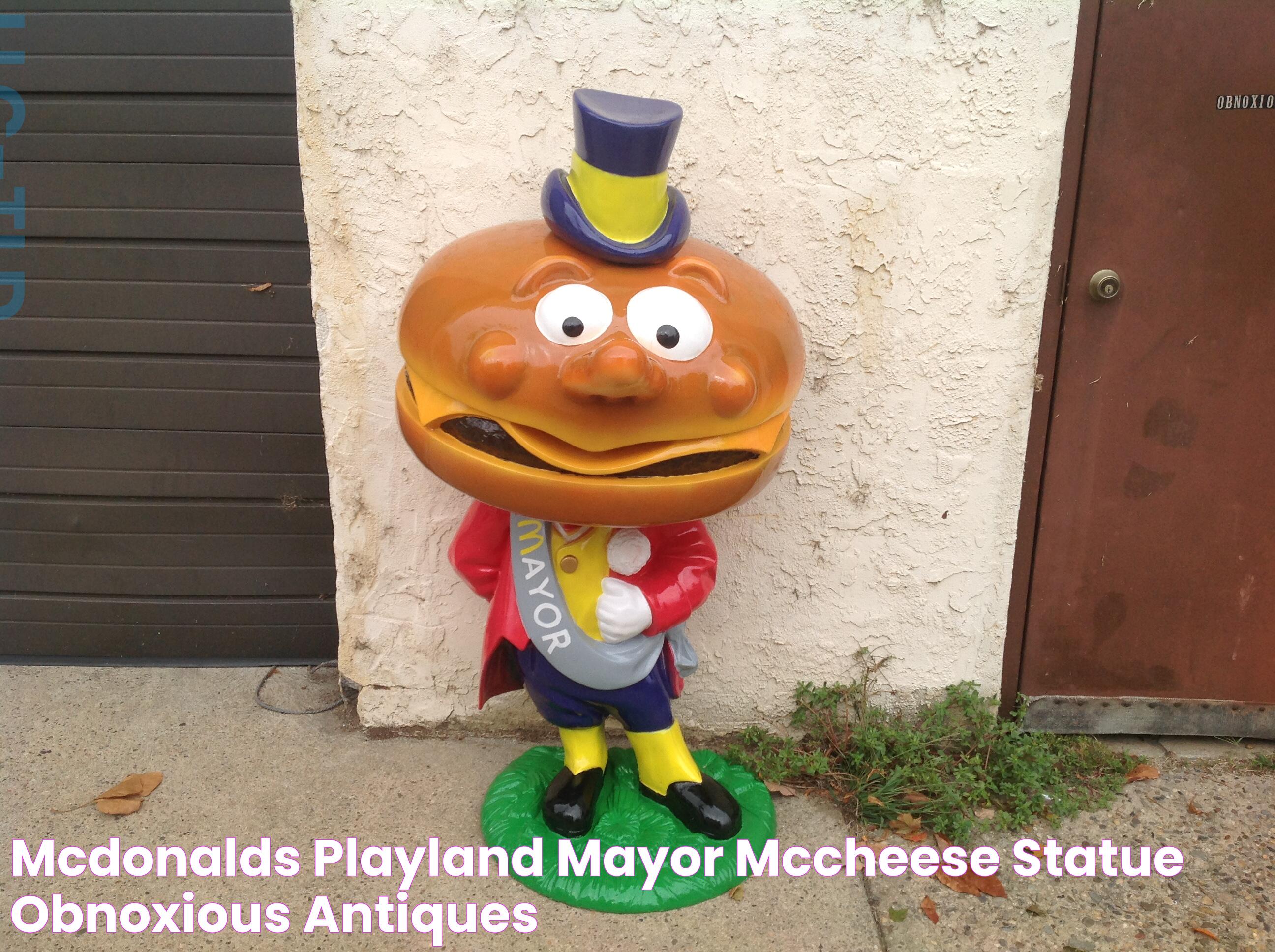 McDonalds Playland Mayor McCheese Statue « Obnoxious Antiques