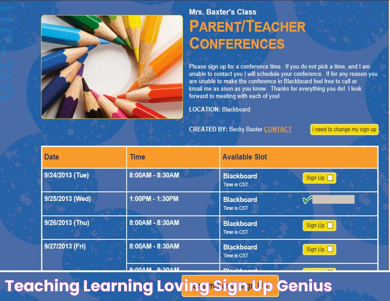 Teaching, Learning, & Loving Sign up Genius