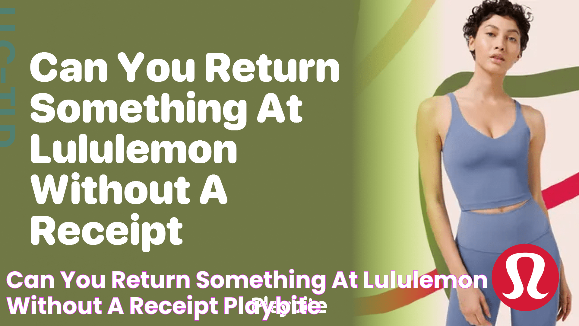 Can You Return Something at Lululemon Without a Receipt? Playbite