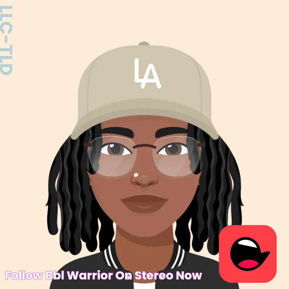 Follow bbl_warrior on Stereo now