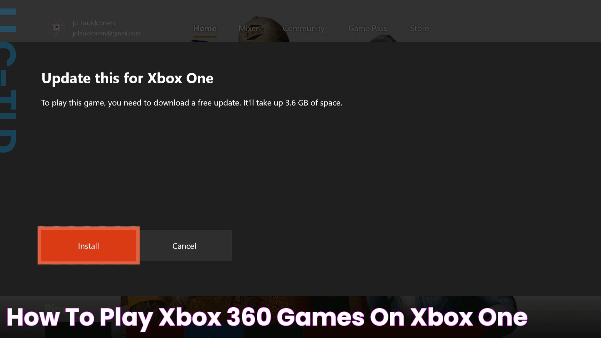 How to Play Xbox 360 Games on Xbox One