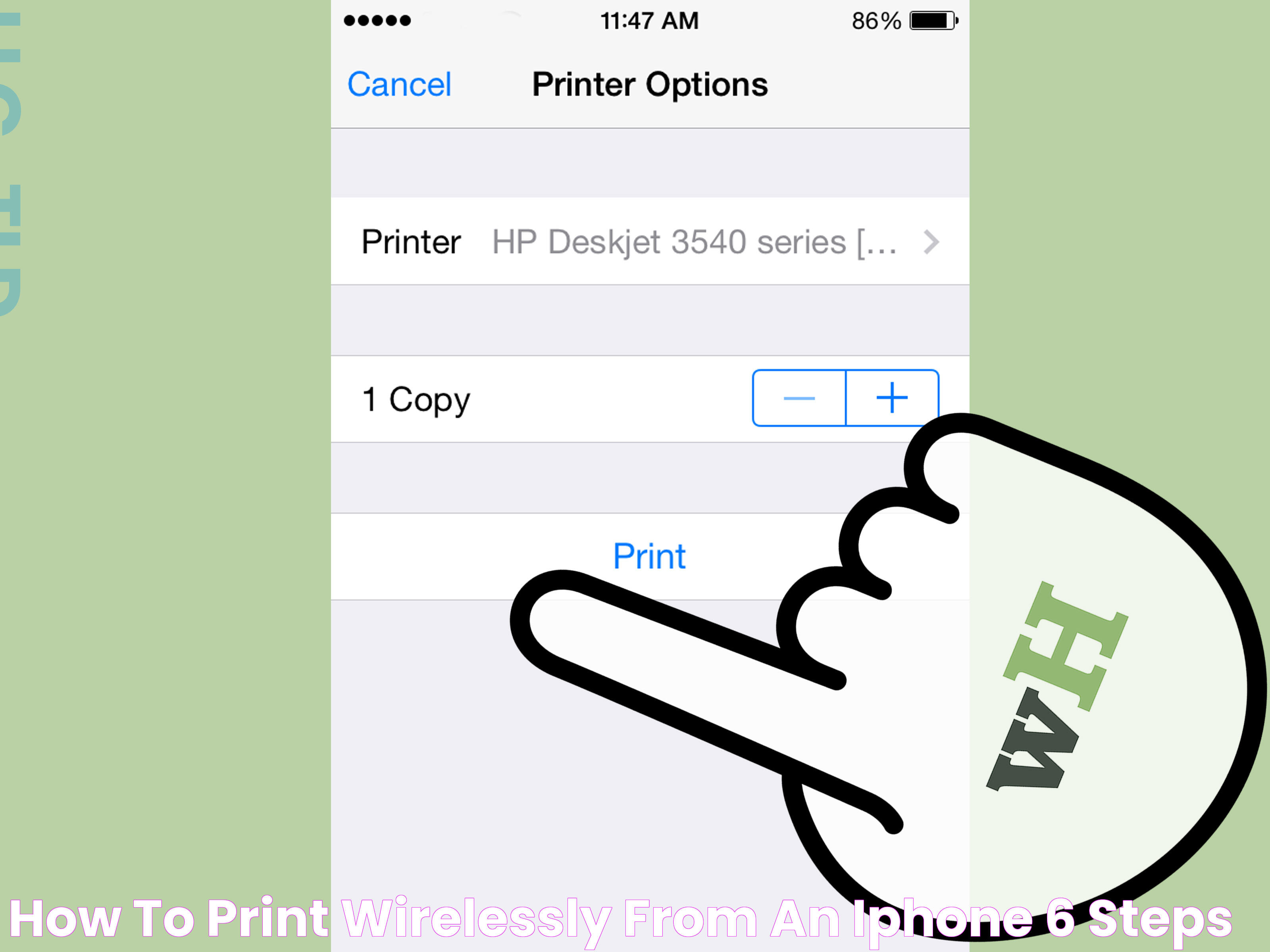 How to Print Wirelessly from an iPhone 6 Steps