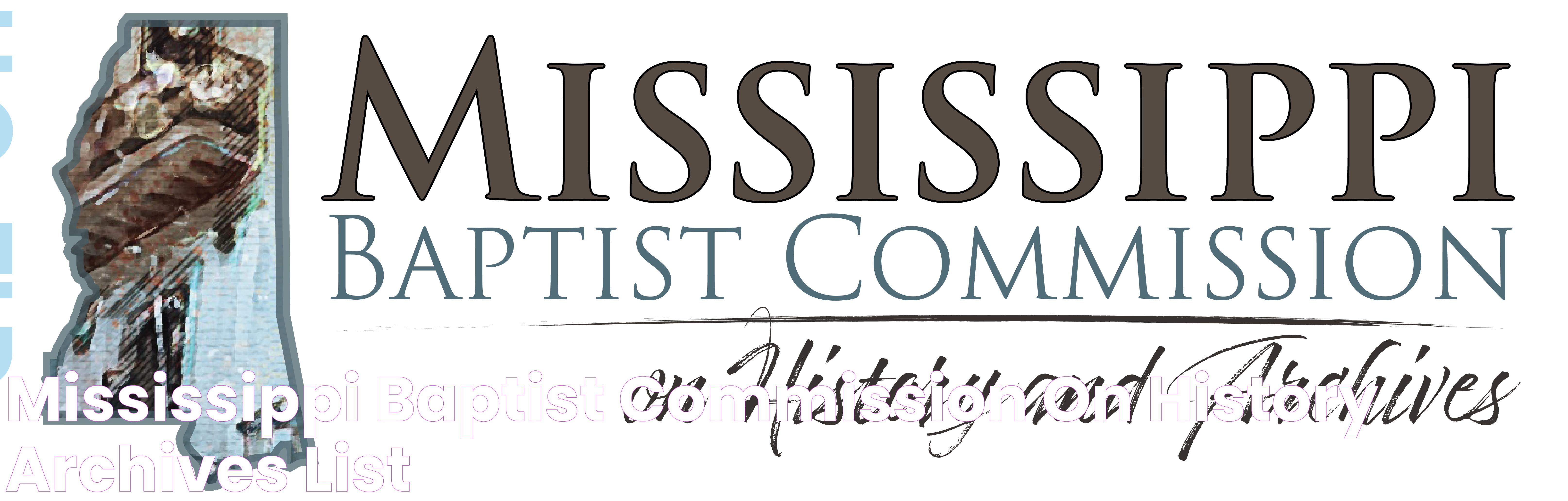 Mississippi Baptist Commission On History & Archives List