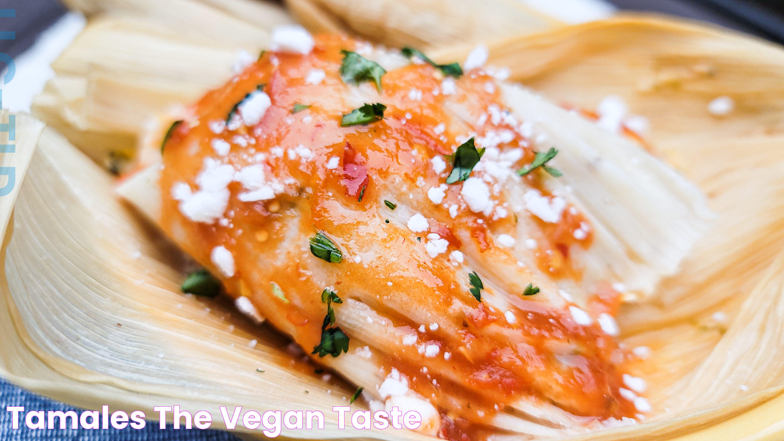 Tamales The Vegan Taste