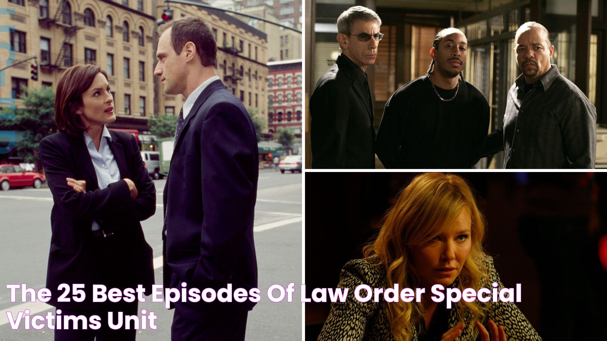 A Must-Watch: Law And Order SVU Best Episodes