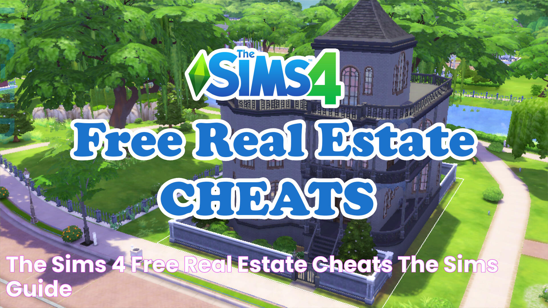 The Sims 4 Free Real Estate Cheats The Sims Guide