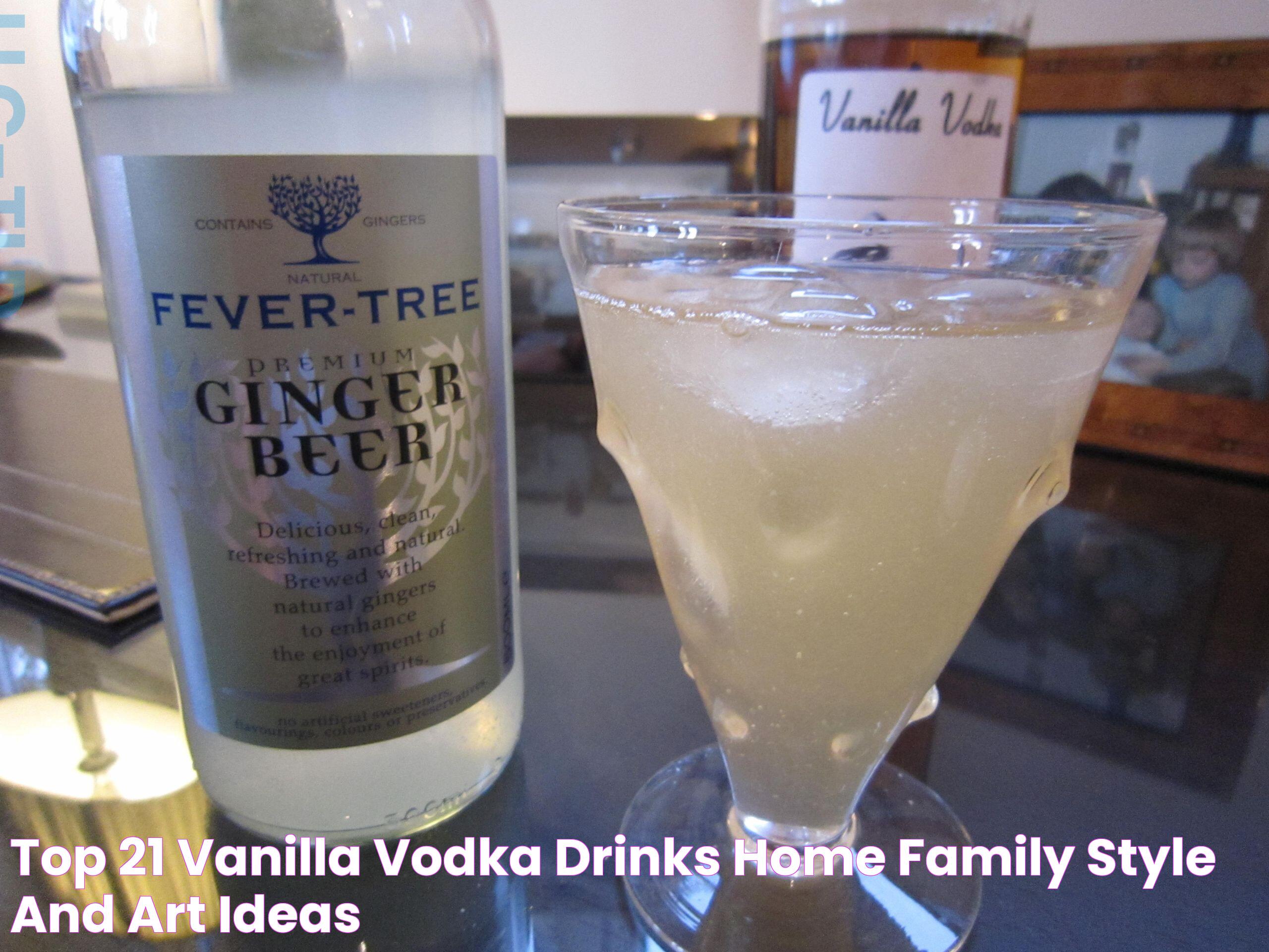 Exquisite Mixology: Drinks With Vanilla Vodka For Every Occasion