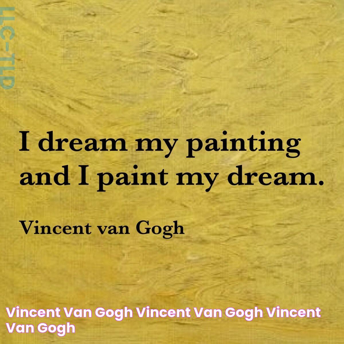 Vincent van Gogh Vincent van gogh, Vincent, Van gogh