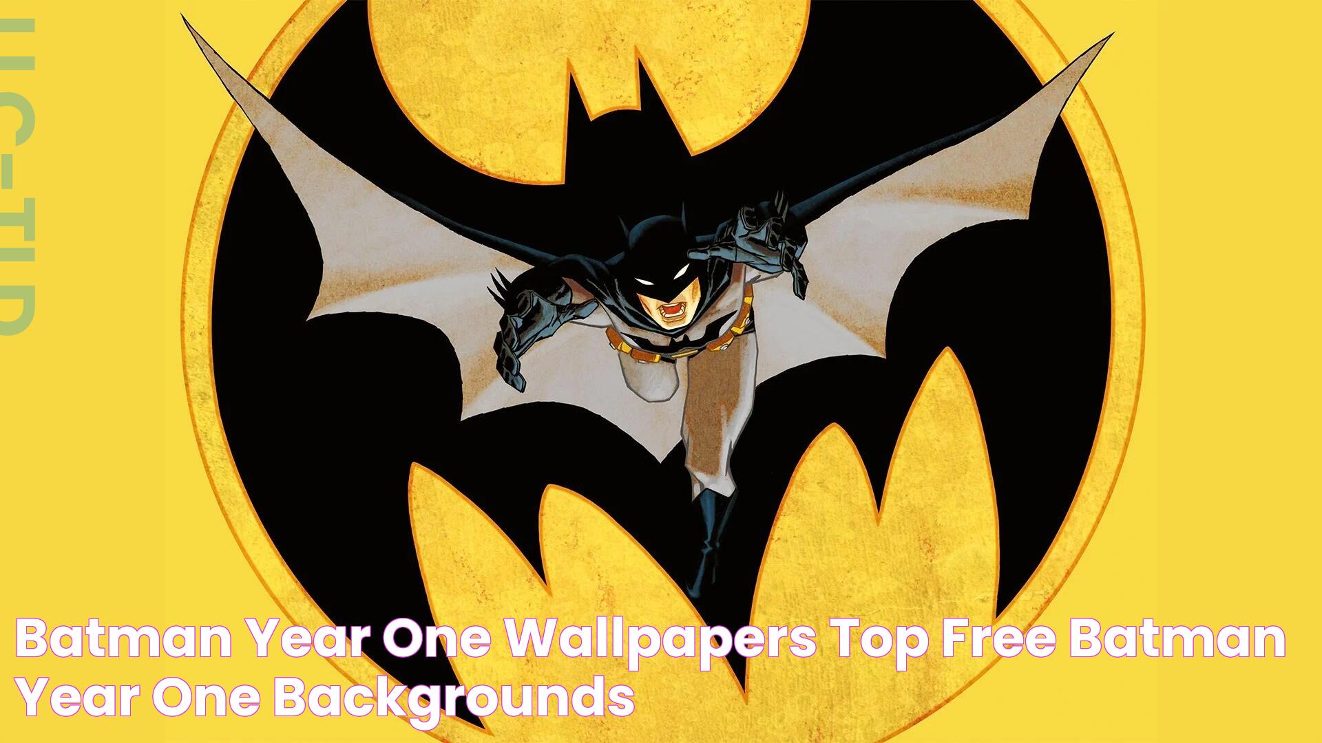 Batman Year One Wallpapers Top Free Batman Year One Backgrounds