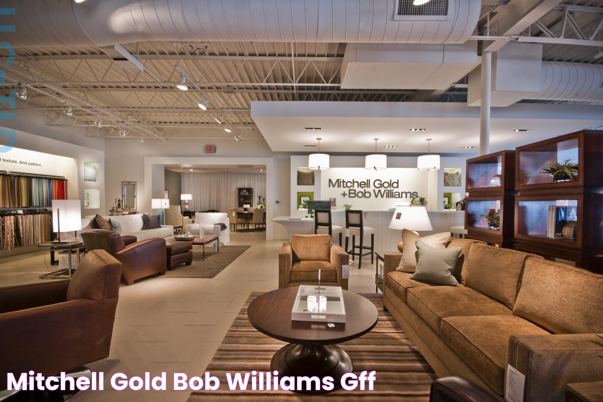 Mitchell Gold + Bob Williams — GFF