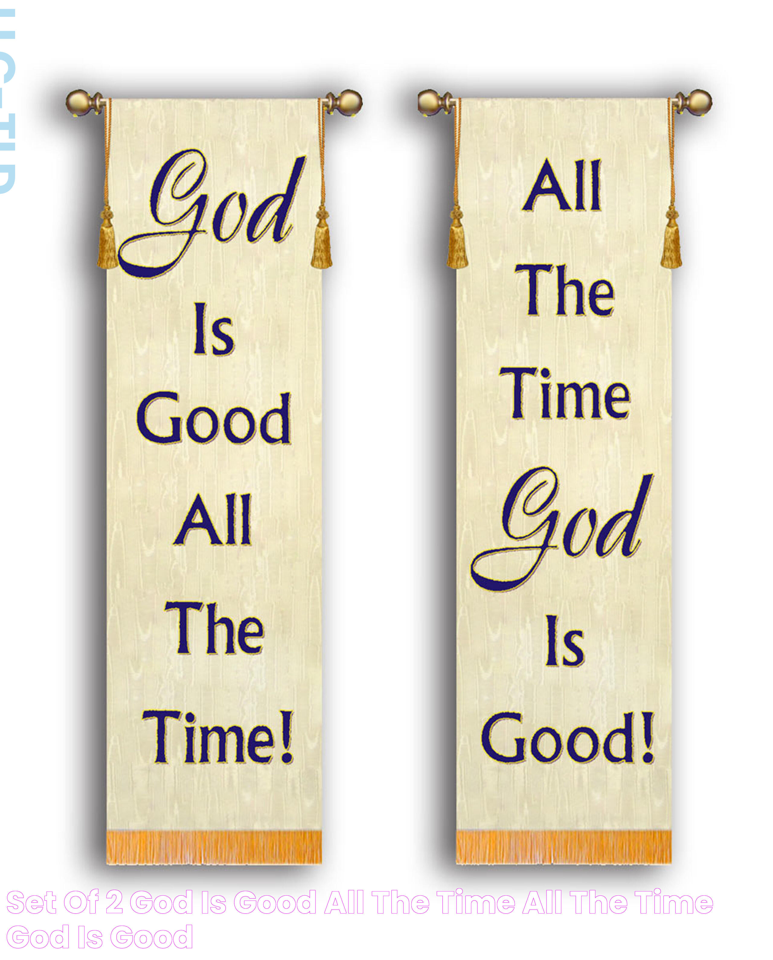 SET OF 2 God is Good all the Time! All the Time God is Good