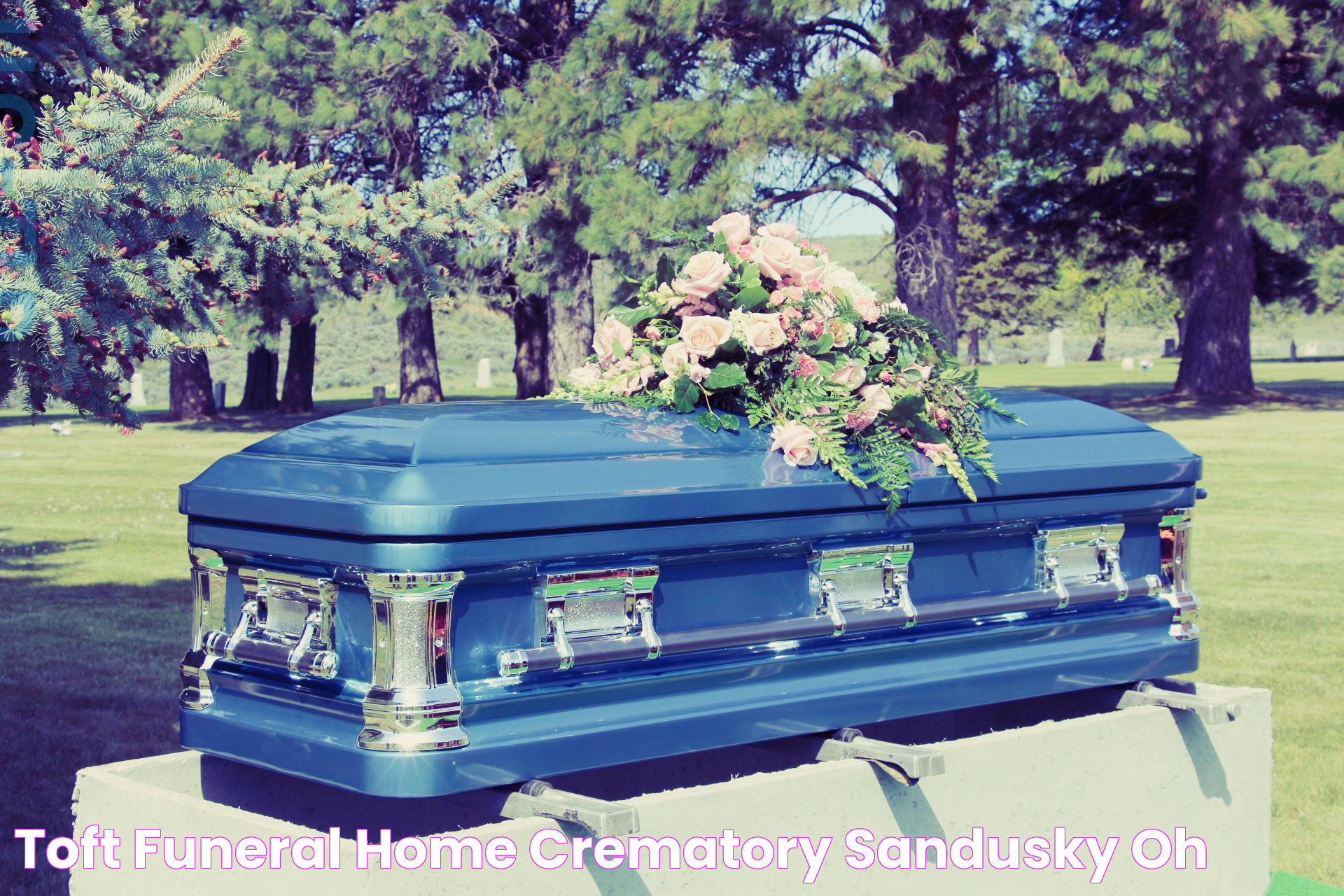 Honoring Lives And Memories At Toft Funeral Home &amp; Crematory