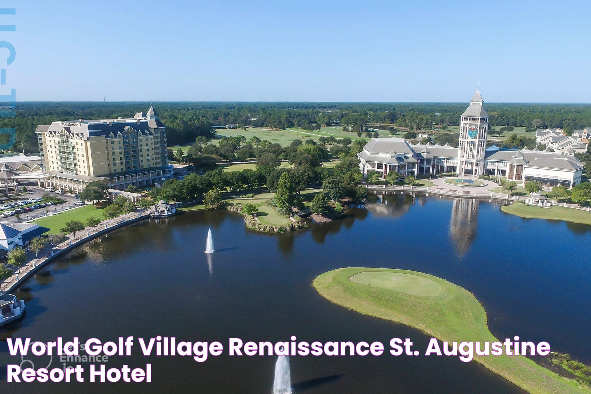 World Golf Village St Augustine FL: A Golfer's Paradise And Cultural Hub