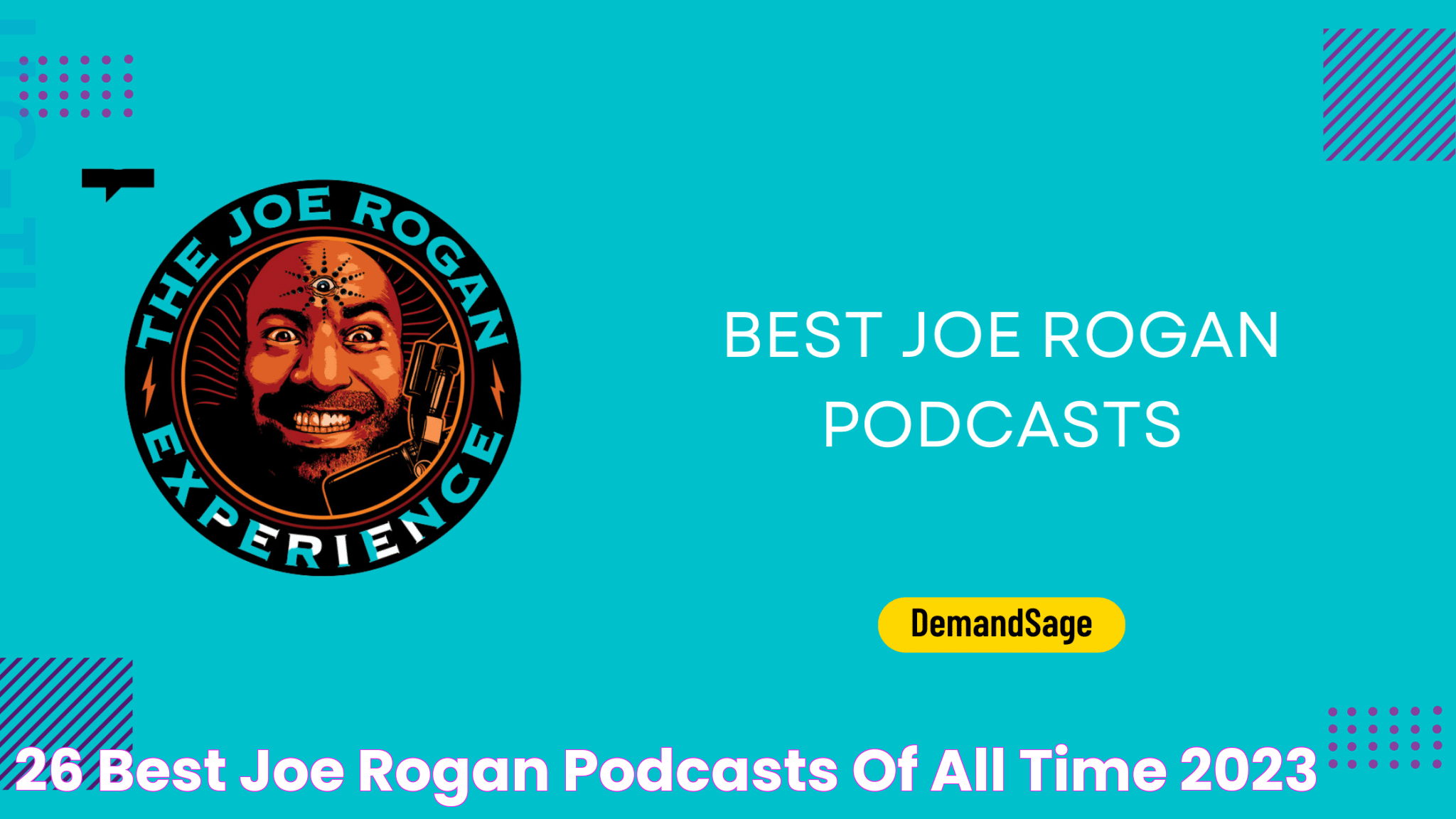 Joe Rogan's Top Podcast Episodes: A Deep Dive Into The Best Content