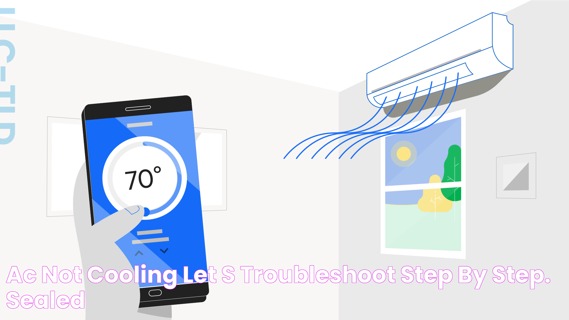 AC not cooling? Let’s troubleshoot step by step. Sealed