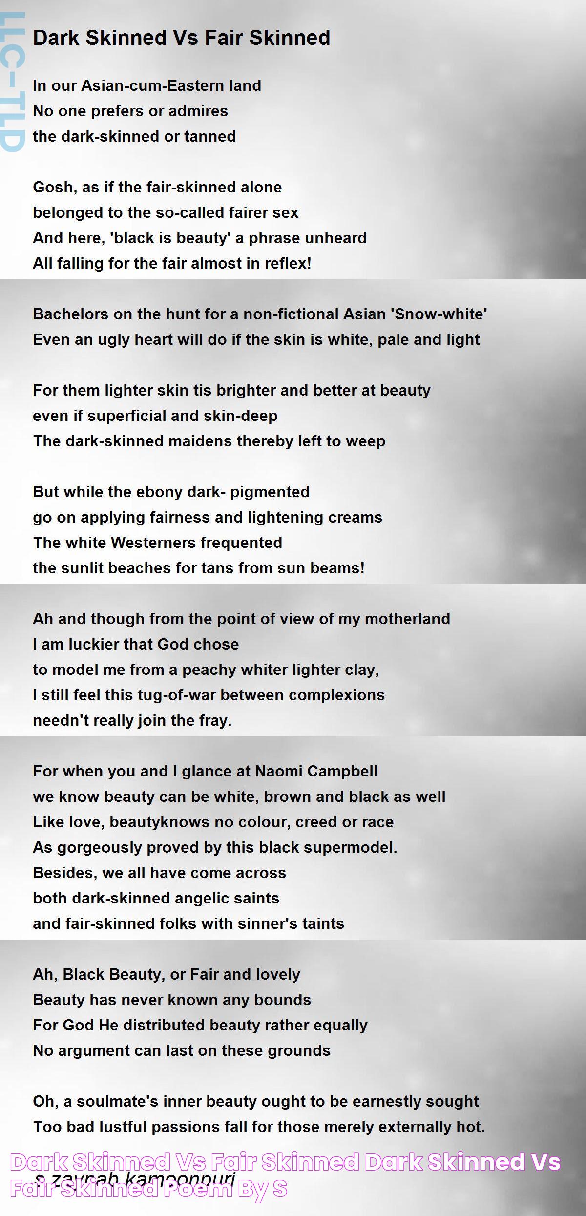 Dark Skinned Vs Fair Skinned Dark Skinned Vs Fair Skinned Poem by s