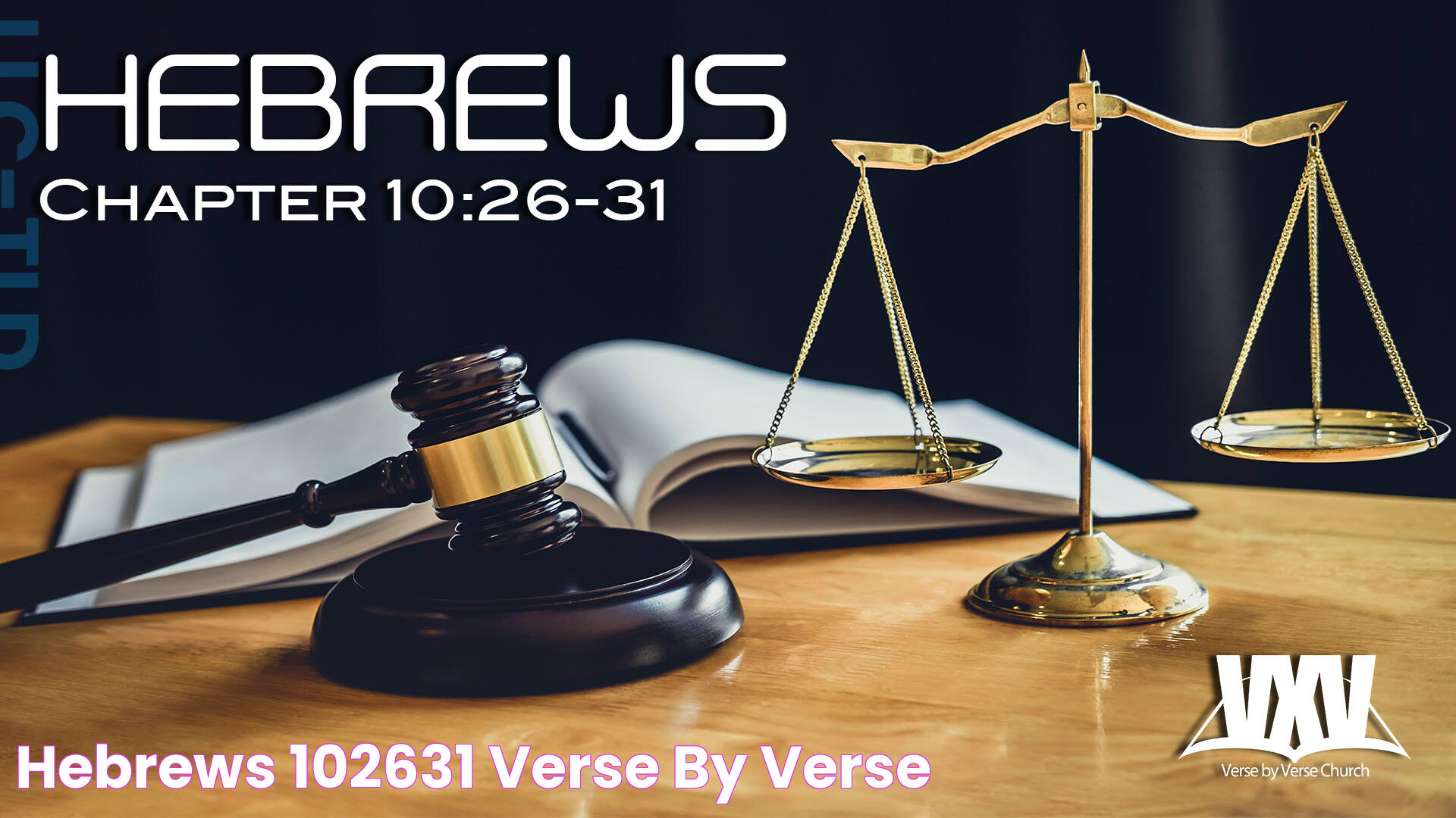 Hebrews 10 26 27: A Deeper Understanding Of Sin And Redemption