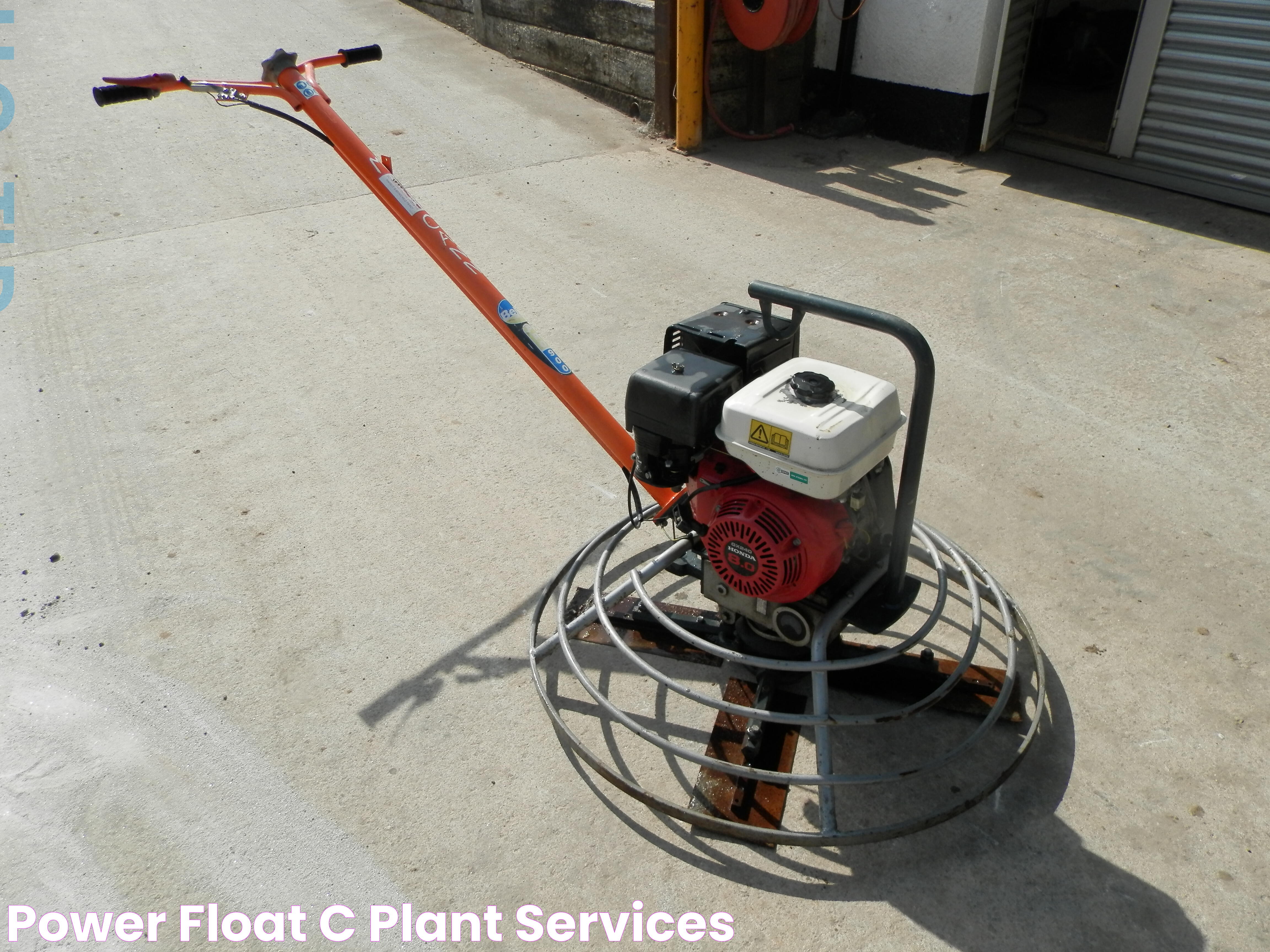 Power Float C Plant Services