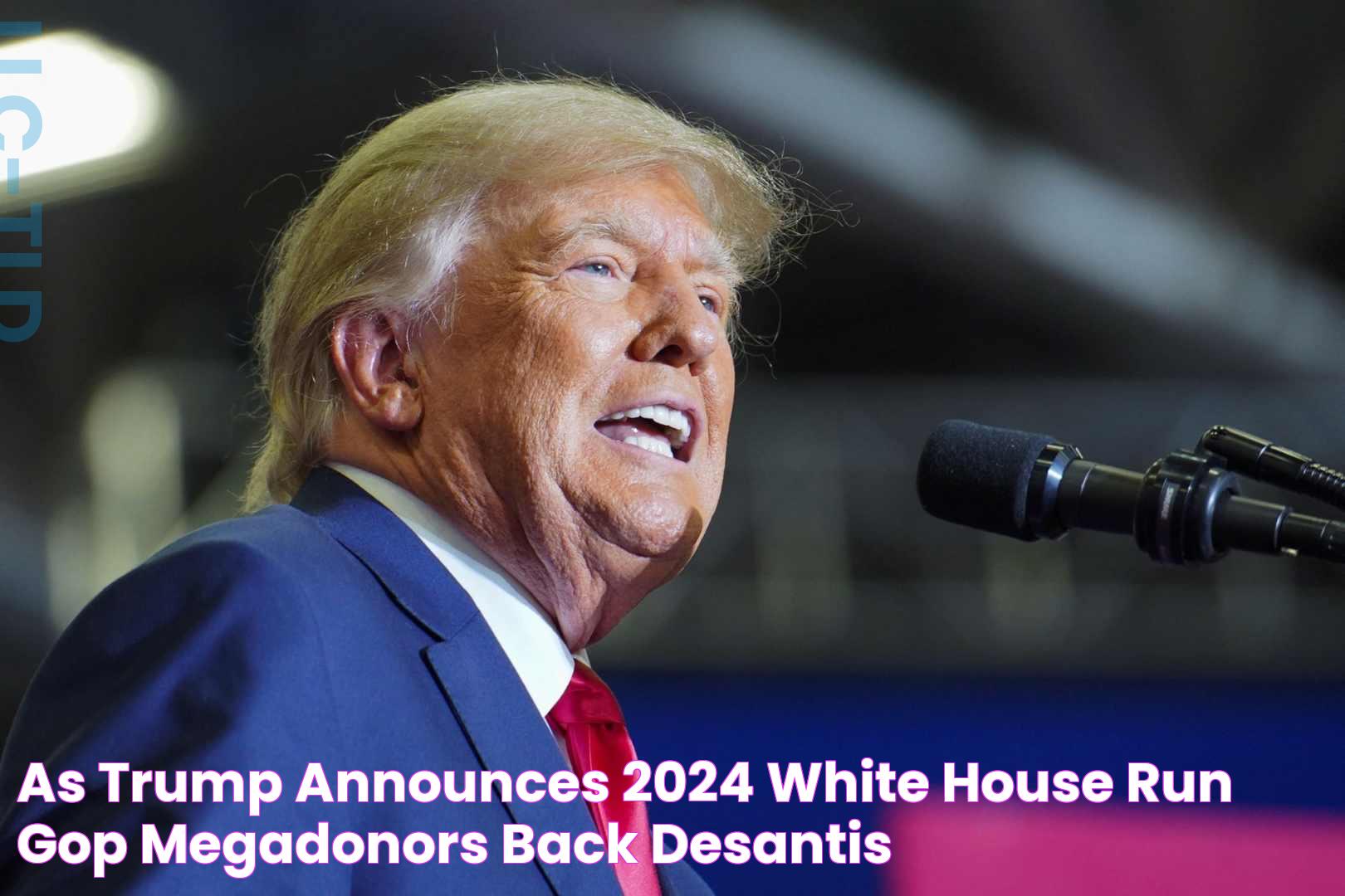 As Trump announces 2024 White House run, GOP megadonors back DeSantis