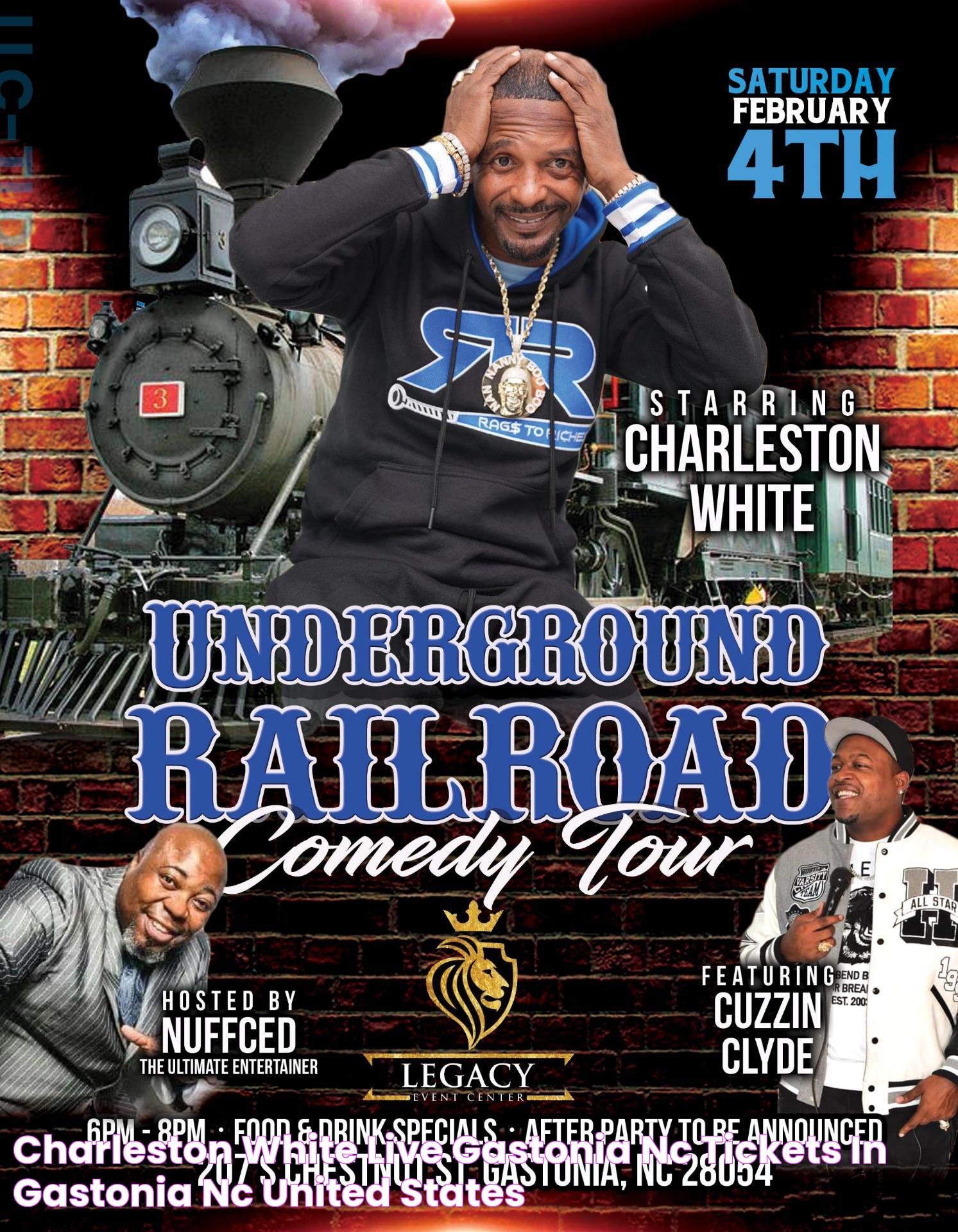 CHARLESTON WHITE LIVE GASTONIA NC Tickets in Gastonia, NC, United States