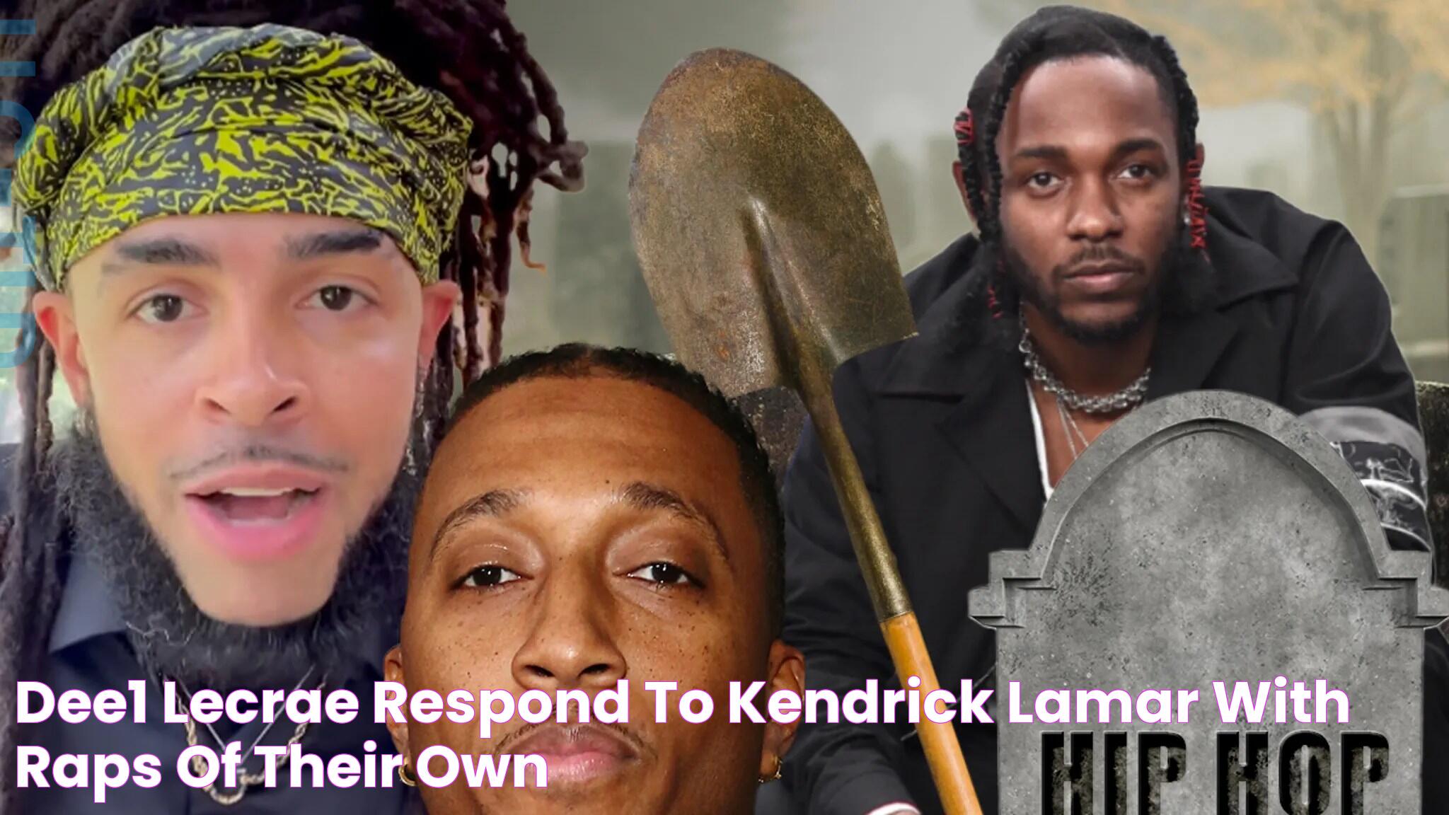 Dee1 & Lecrae Respond to Kendrick Lamar With Raps of Their Own