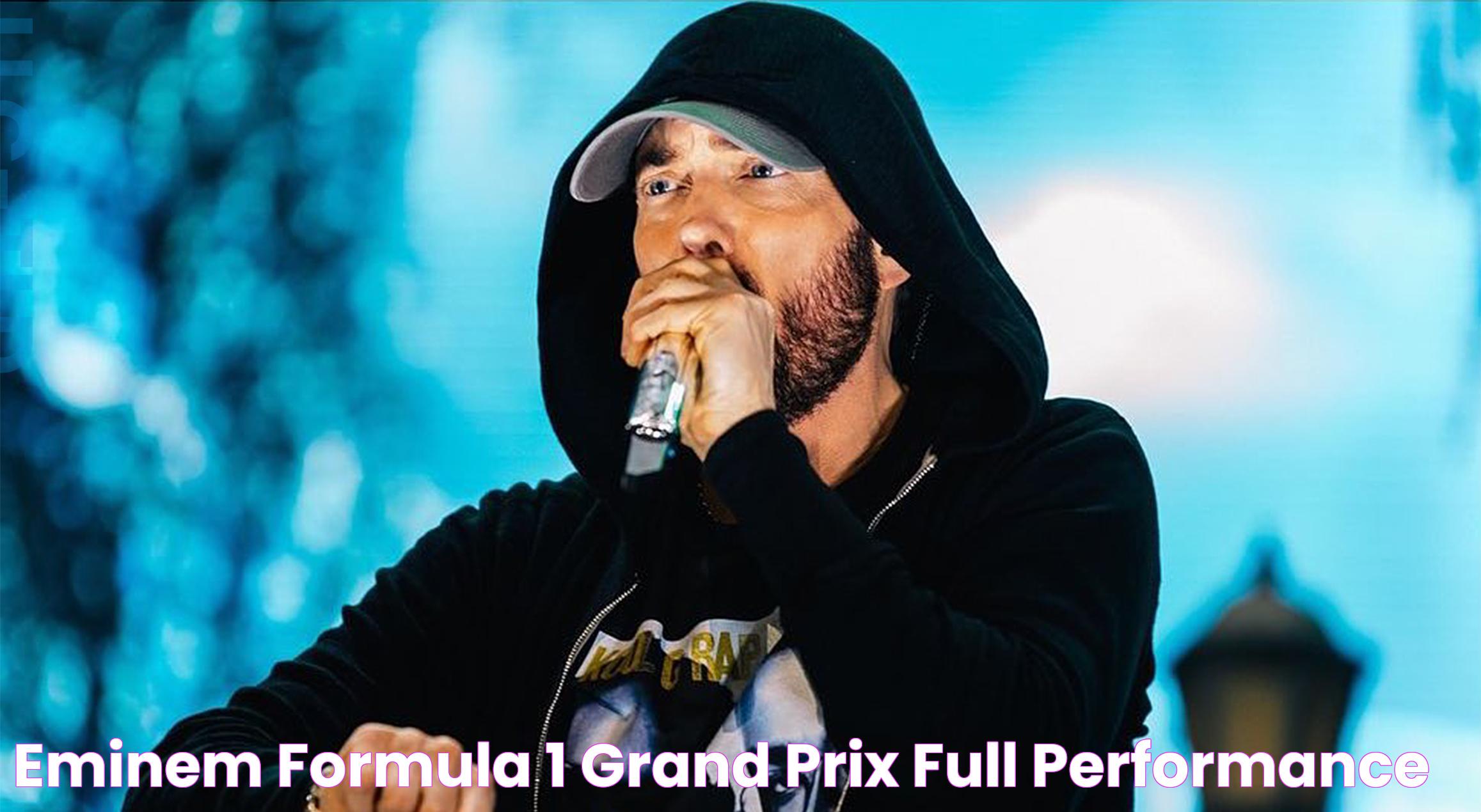 Eminem Grand Prix: A Tribute To Music And Performance Excellence