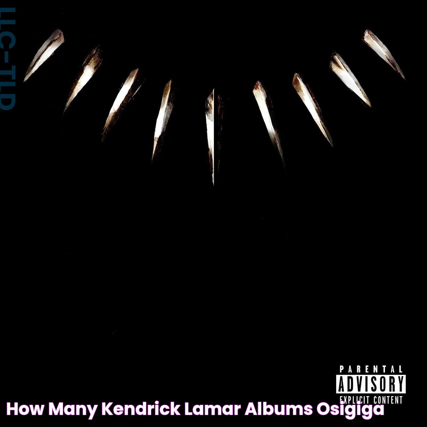 How many kendrick lamar albums osigiga