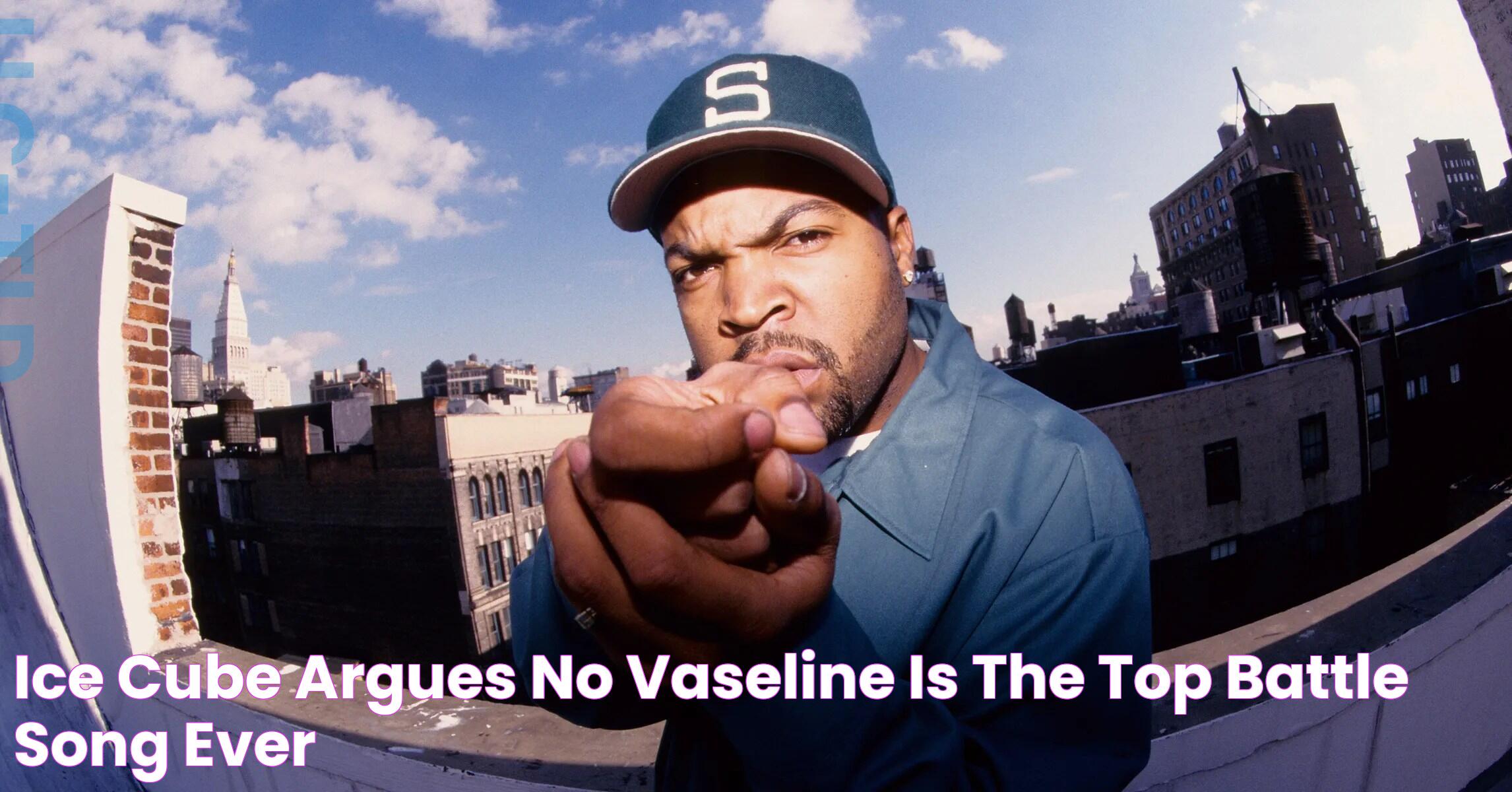 No Vaseline Ice Cube Lyrics: A Deep Dive Into The Controversial Masterpiece