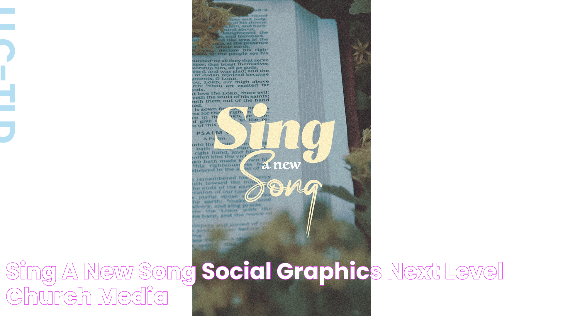 Sing A New Song Social Graphics Next Level Church Media