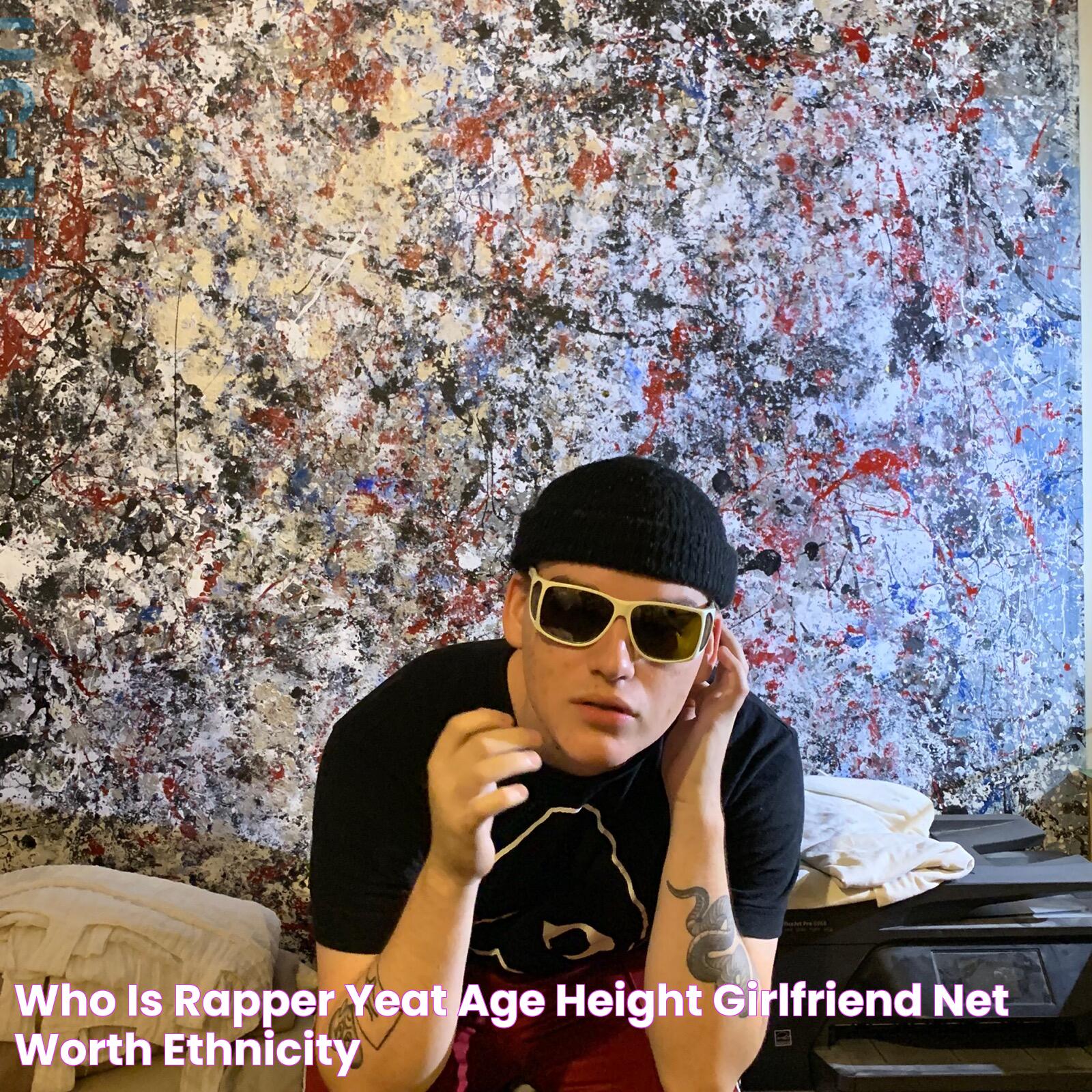 Who is Rapper Yeat? Age, Height, Girlfriend, Net Worth, Ethnicity