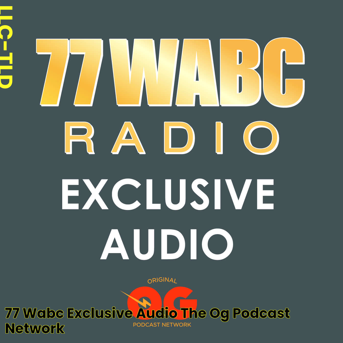 77 WABC Exclusive Audio The OG Podcast Network