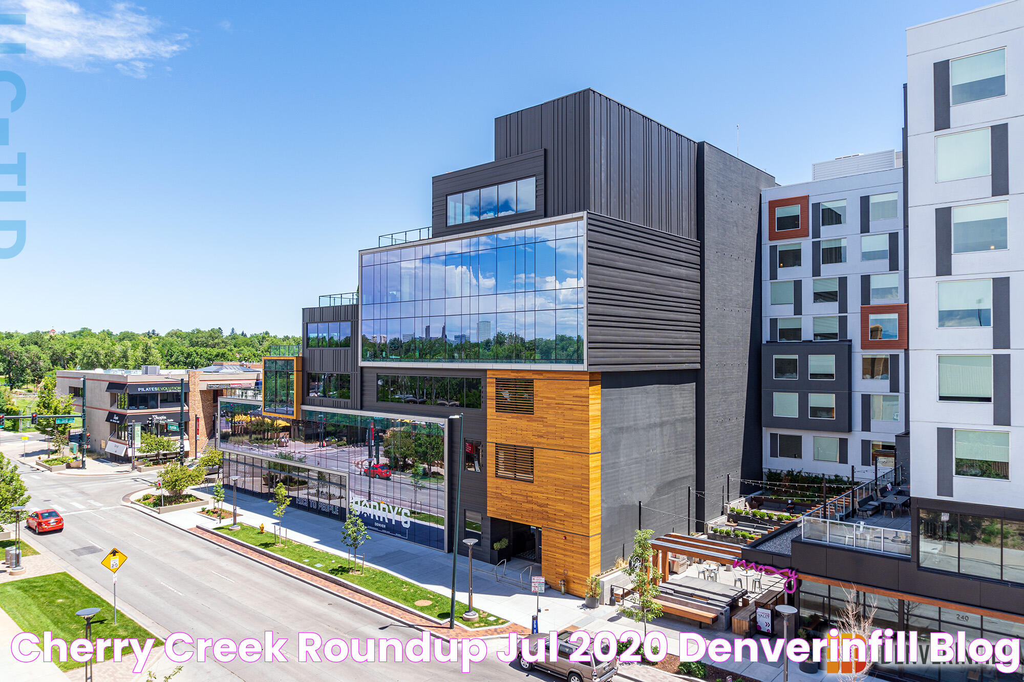 Cherry Creek Roundup JUL 2020 DenverInfill Blog