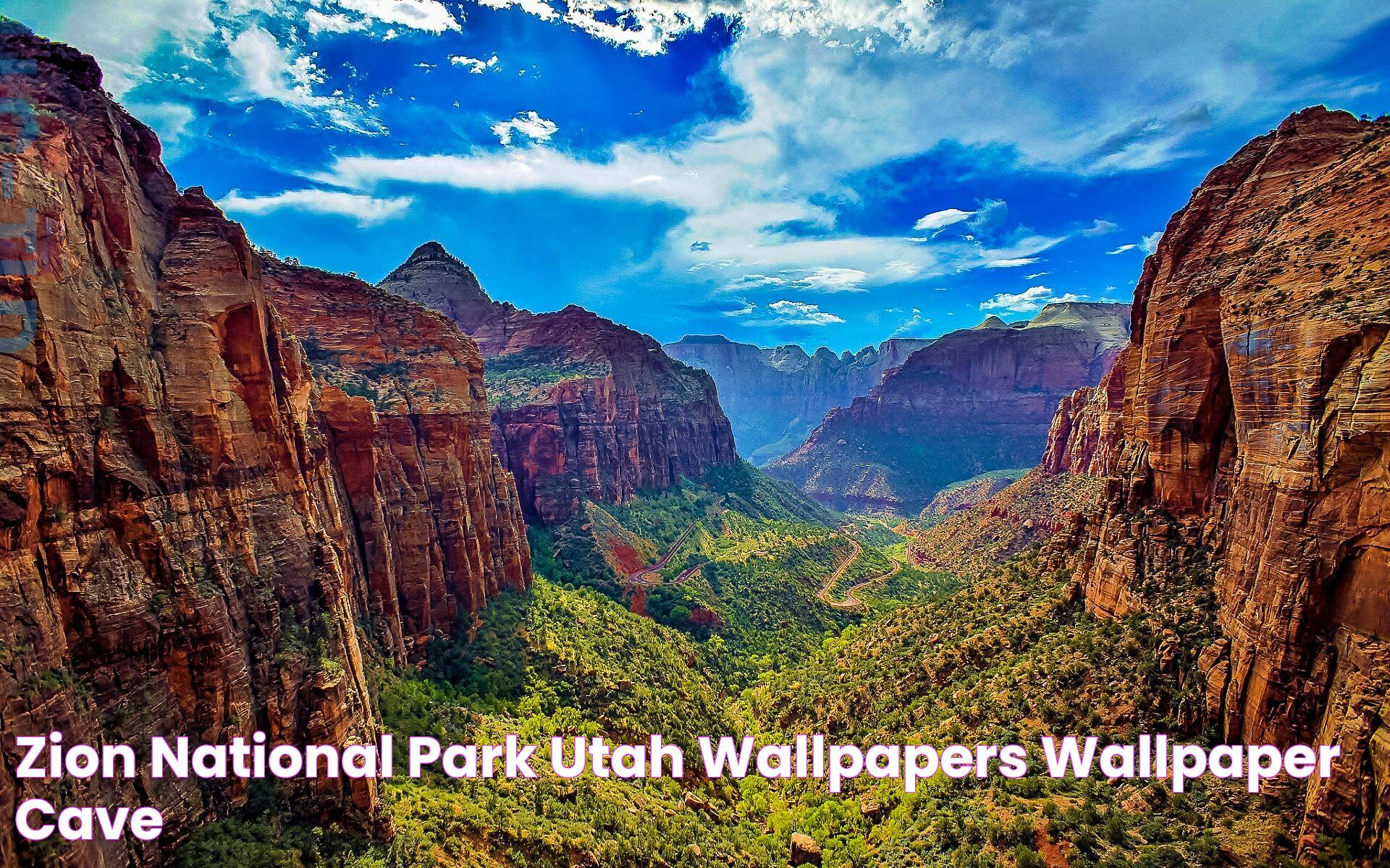 Experience The Beauty Of Utah Zion National Park: A Natural Haven