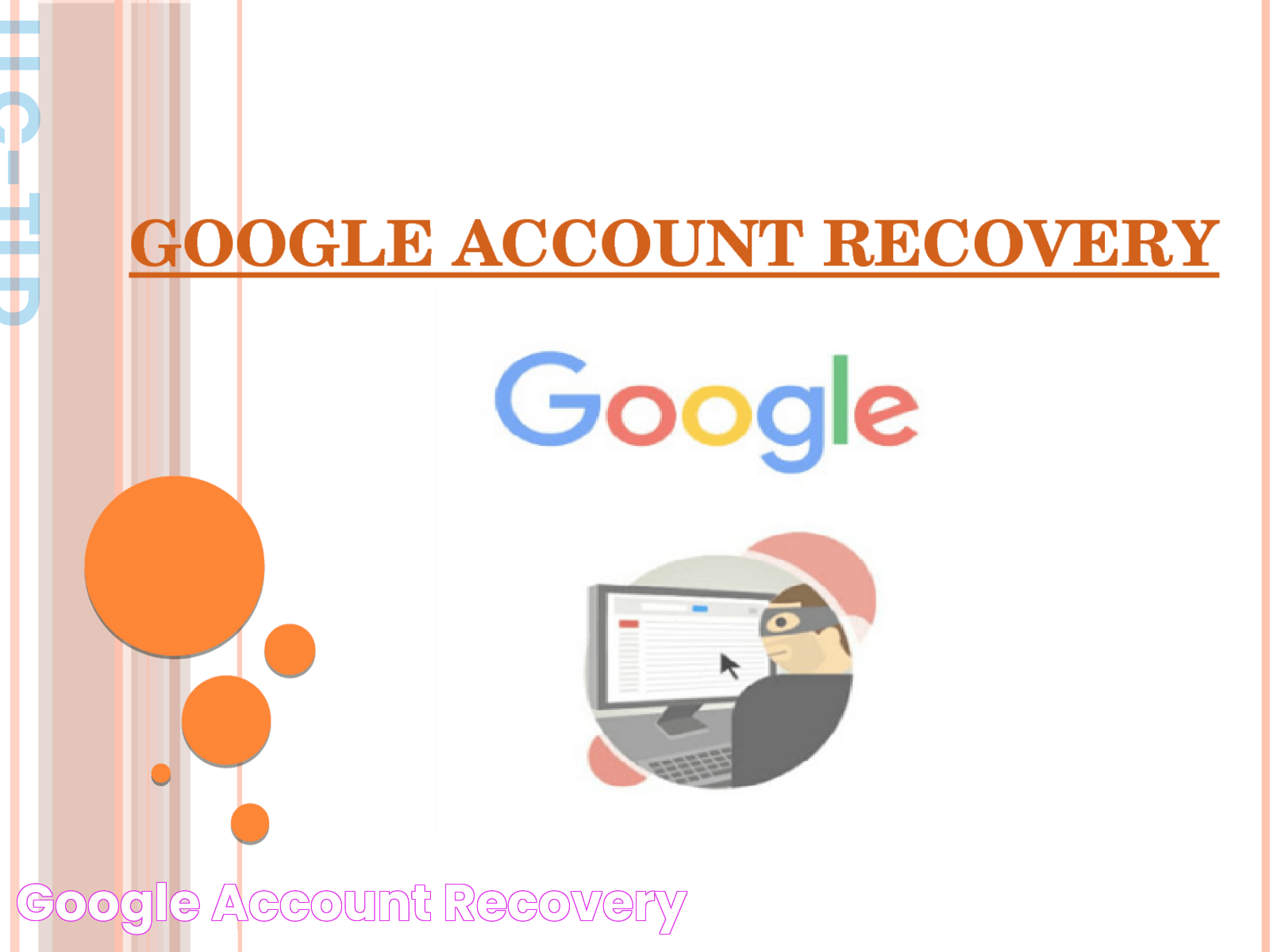 Google Account Recovery