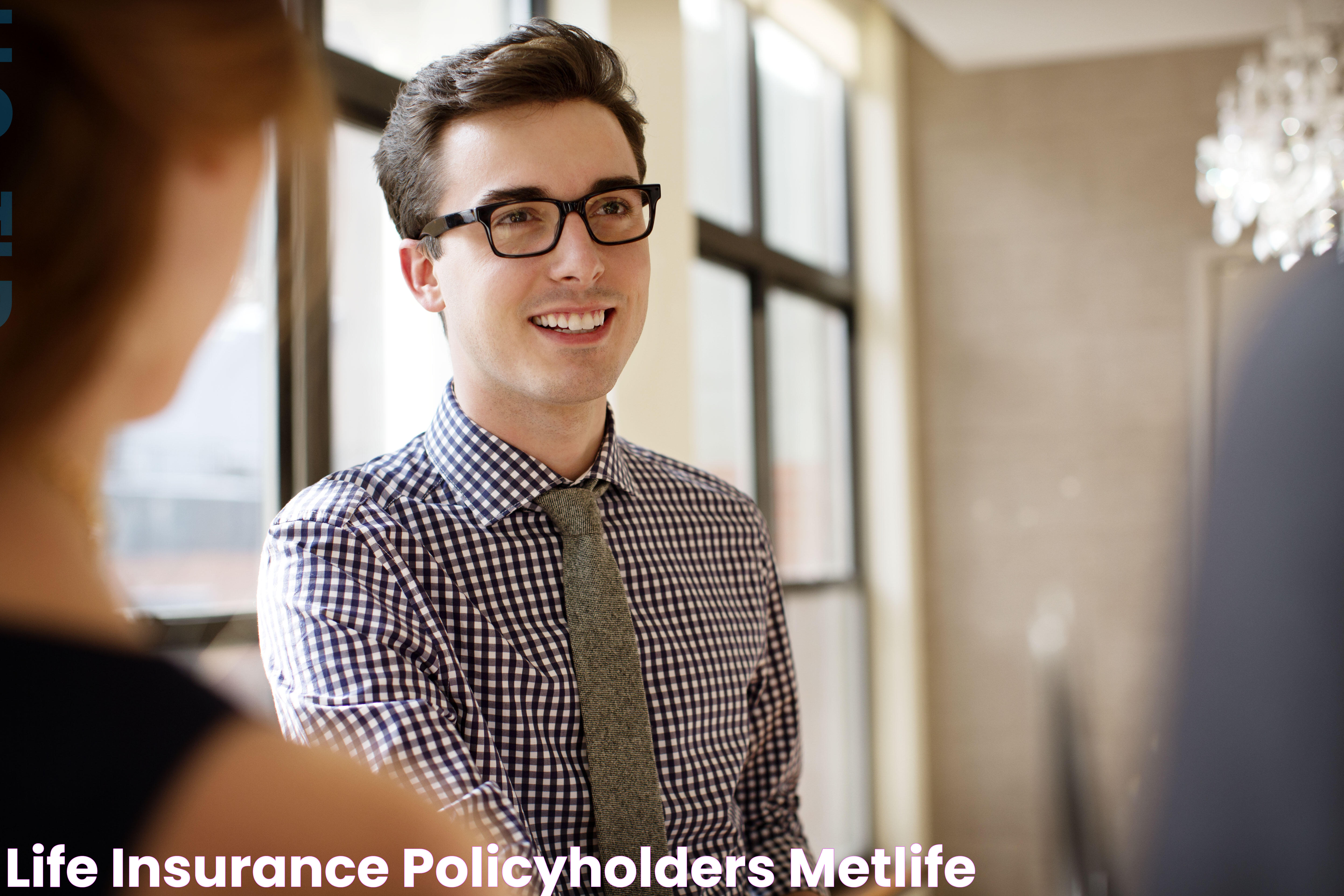 Life Insurance Policyholders MetLife