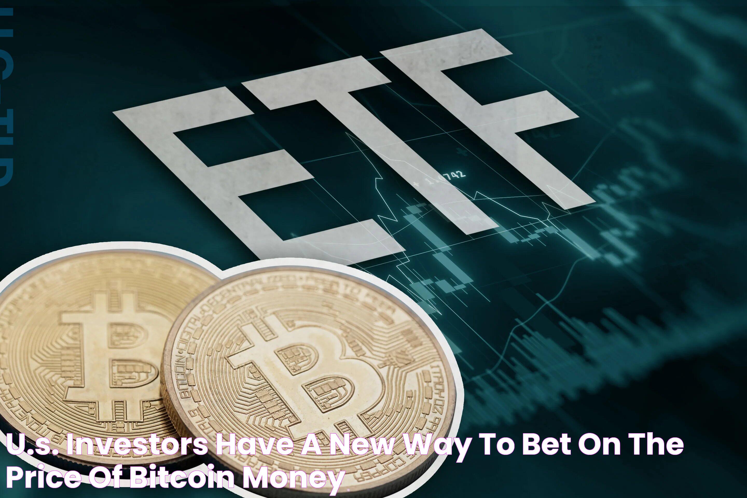 Bitcoin Futures ETF: A New Era Of Cryptocurrency Investment