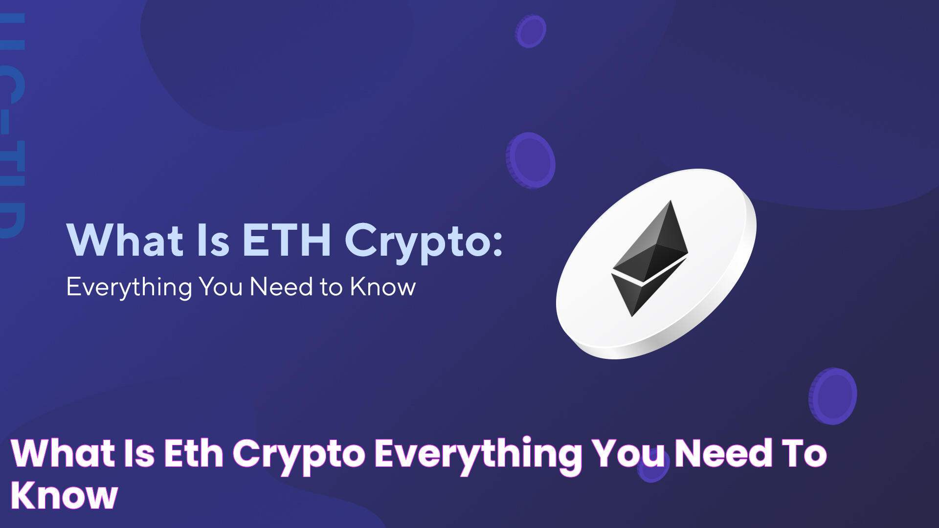 What Is ETH Crypto Everything You Need to Know